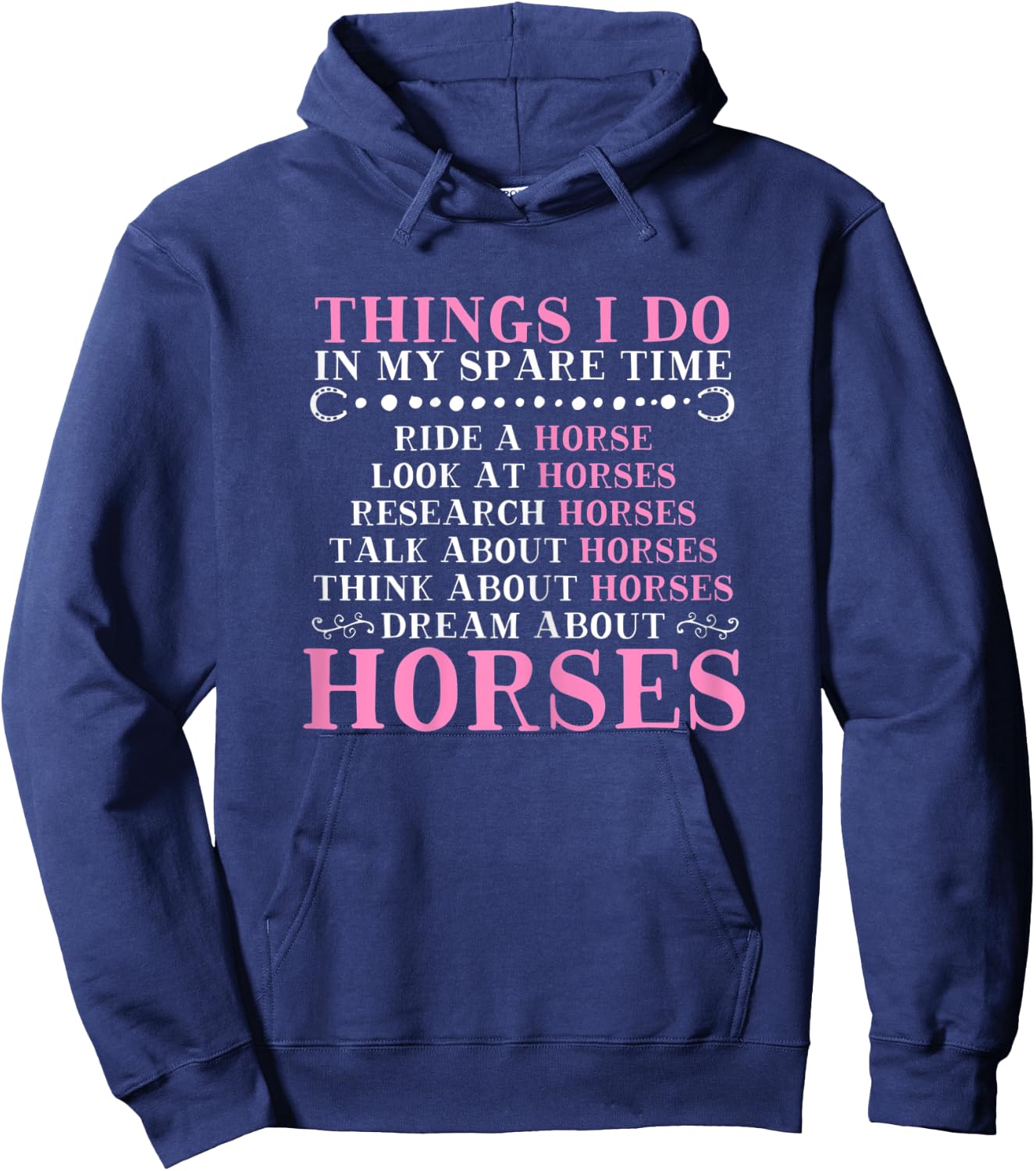 Girls Things I Do In My Spare Time Horse for Girls Women Hoodie - Hoodie | Navy