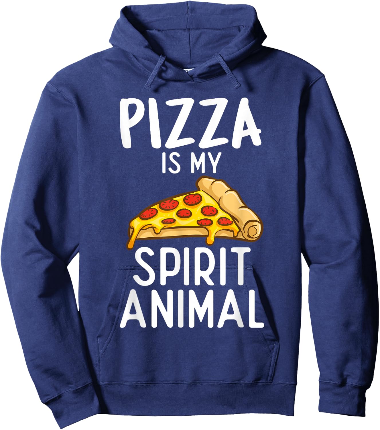 Pizza is my Spirit Animal Snack Pizzalove Pizza Hoodie - Hoodie | Navy