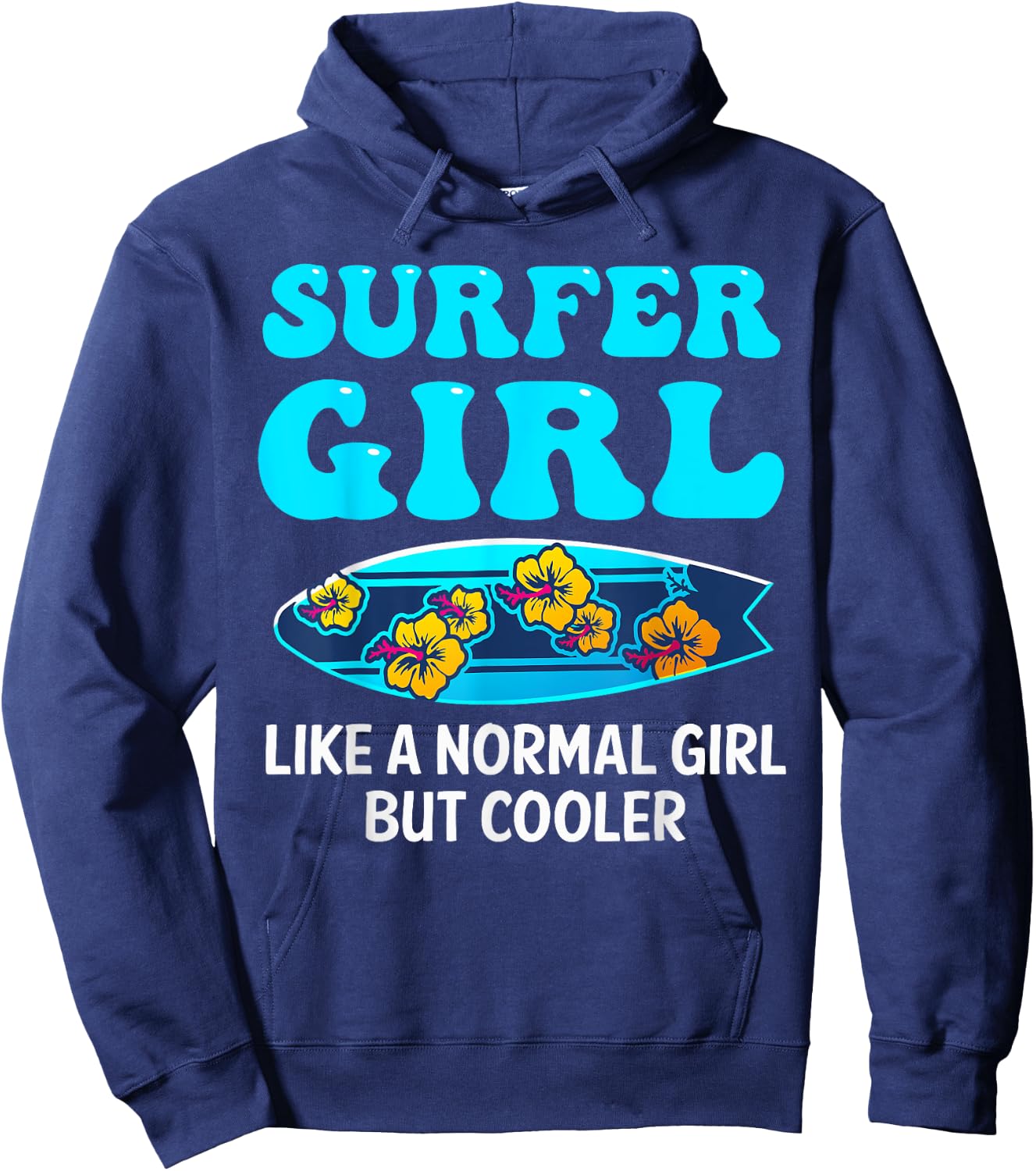 Funny Surfer Girl Design For Surfing Women Kids Surf Lovers Hoodie - Hoodie | Navy