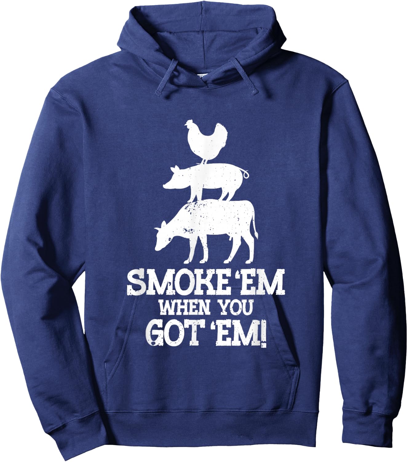 Smoke 'Em if you got 'em | BBQ Hoodie - Hoodie | Navy