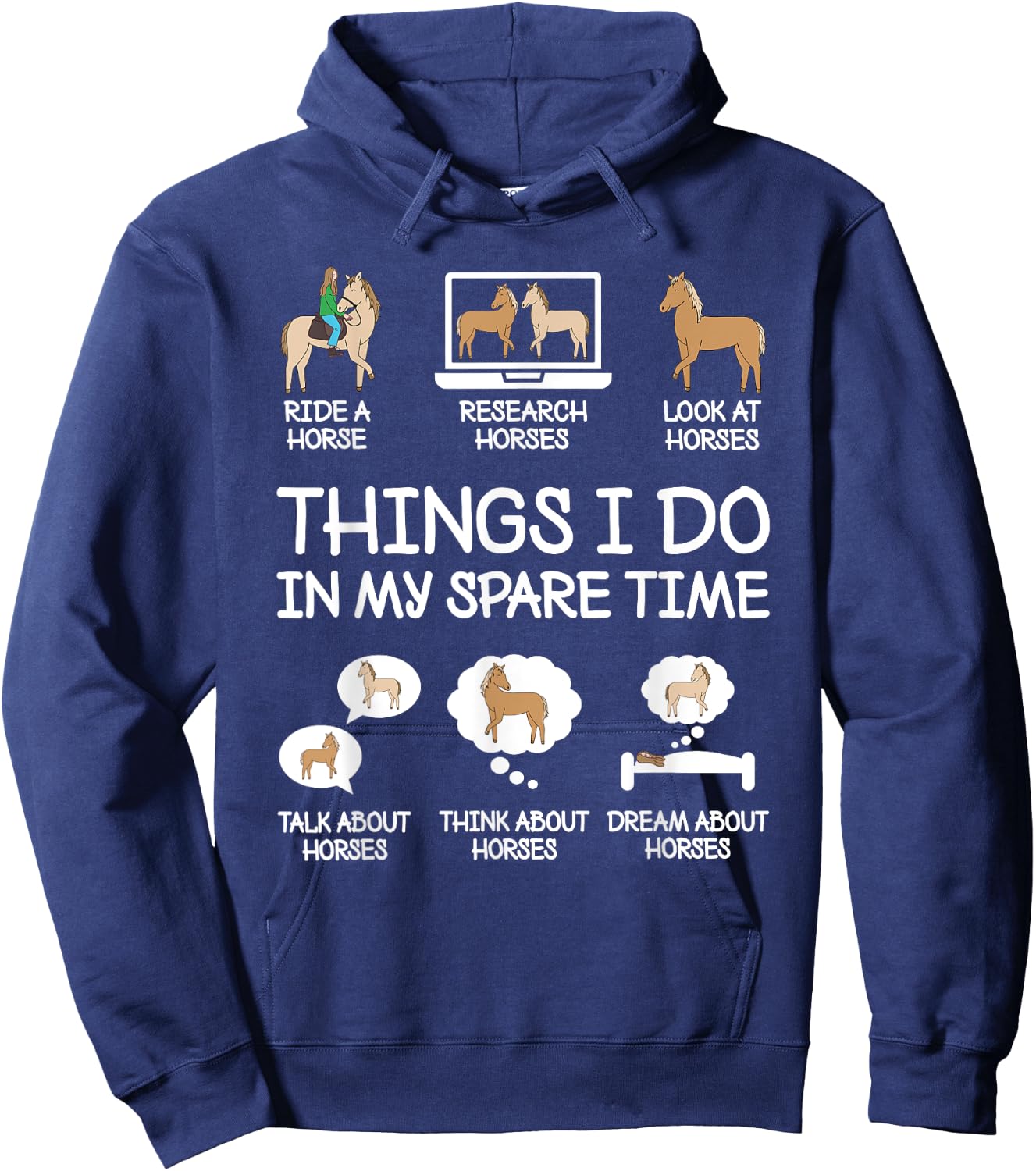 Things I Do In My Spare Time Funny Horse Lovers Women Girls Hoodie - Hoodie | Navy