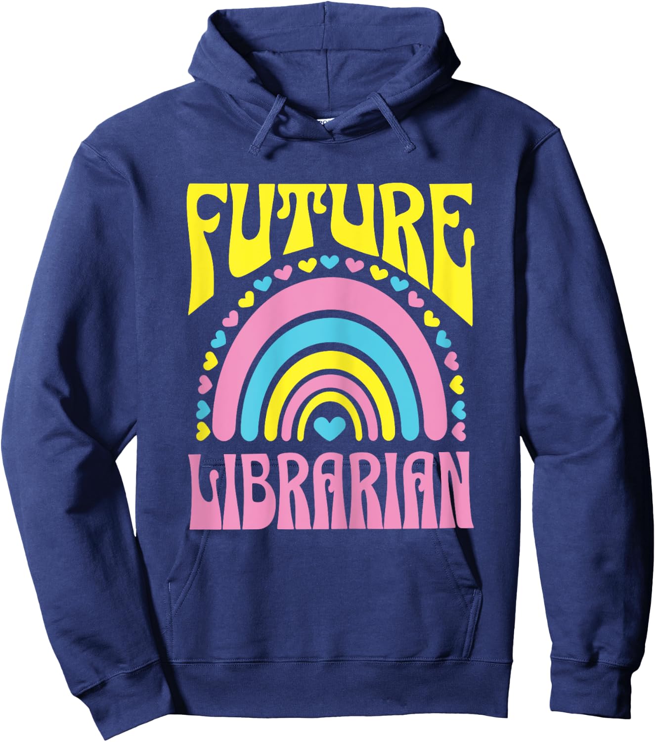 Future Librarian Bright Retro Rainbow Librarians Training Hoodie - Hoodie | Navy