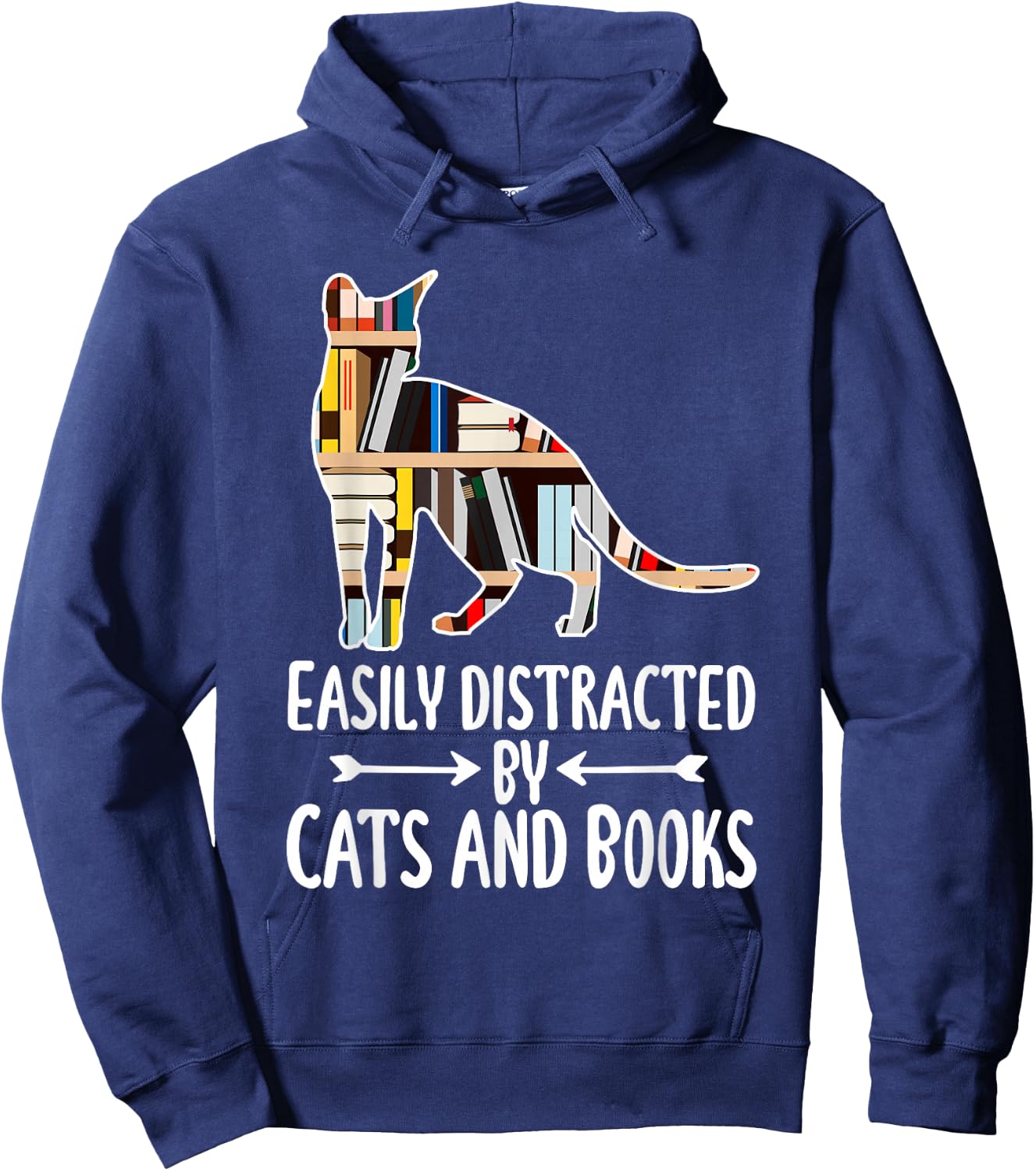 Easily Distracted by Cats And Books Funny Reader Cat Lovers Hoodie - Hoodie | Navy