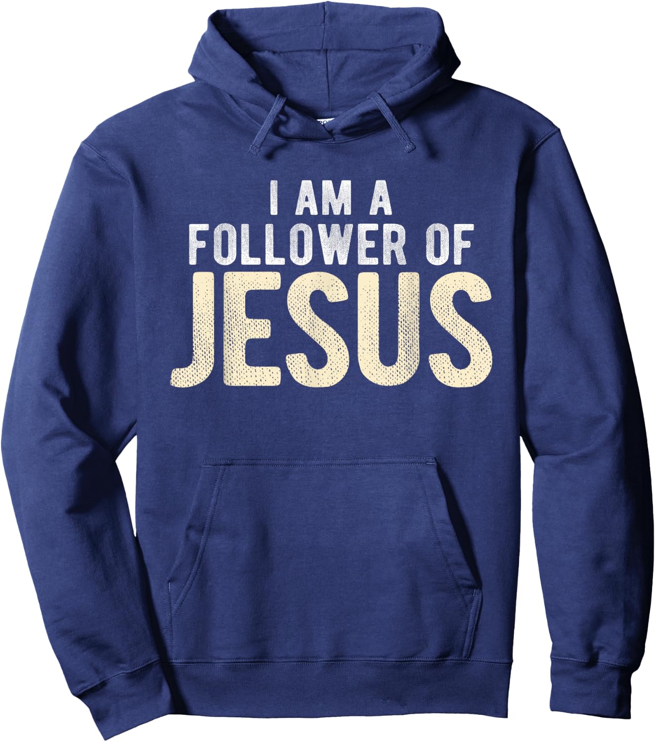 Christian Religious I Am A Follower Of Jesus Hoodie - Hoodie | Navy