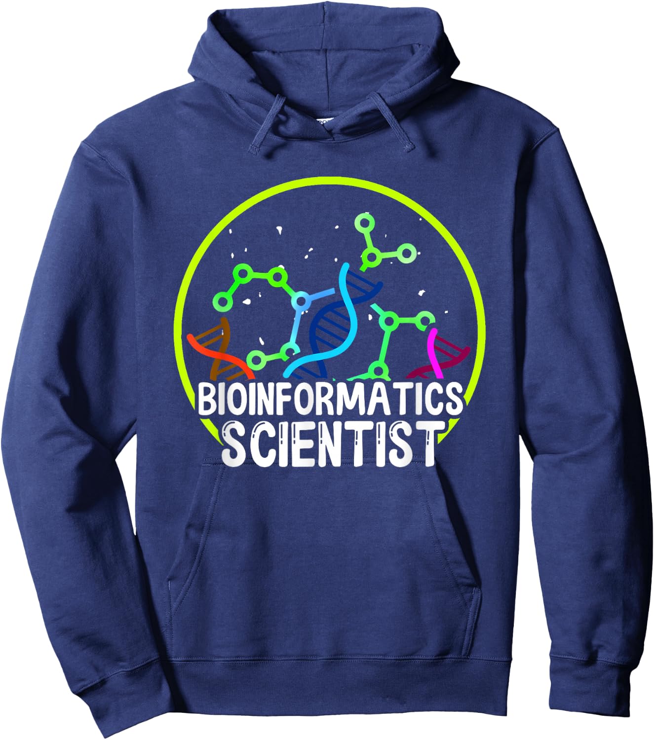 Bioinformatics Scientist | Biology Science | Bioinformatics Hoodie - Hoodie | Navy