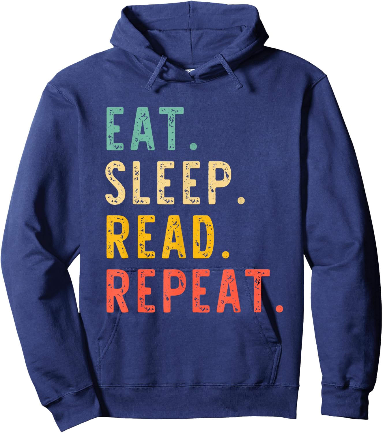 Eat Sleep Read Repeat Book Reading Reader Teacher Librarian Hoodie - Hoodie | Navy