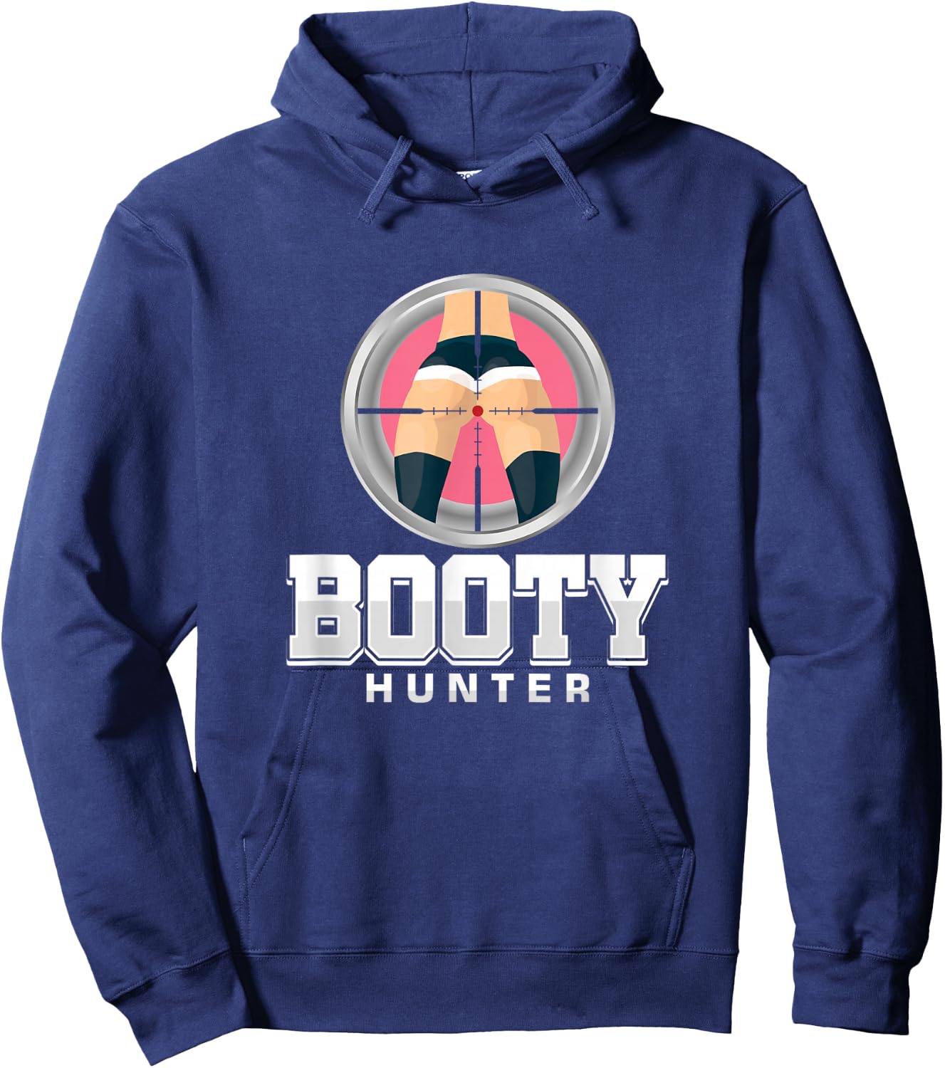 Ass Booties Prey Hunter Lover Booty Joke Men Dude Hoodie - Hoodie | Navy