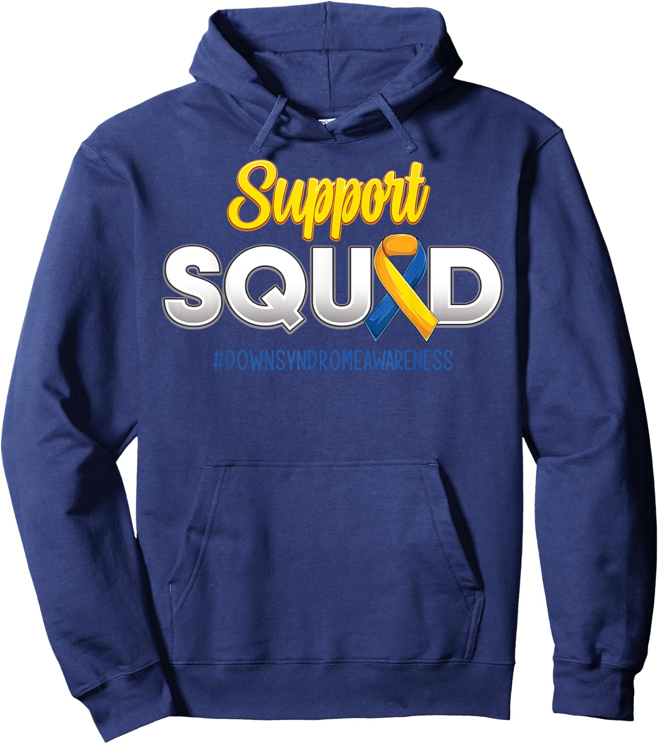 Support Squad Down's Syndrome Awareness T21 Hope Women Kids Hoodie - Hoodie | Navy