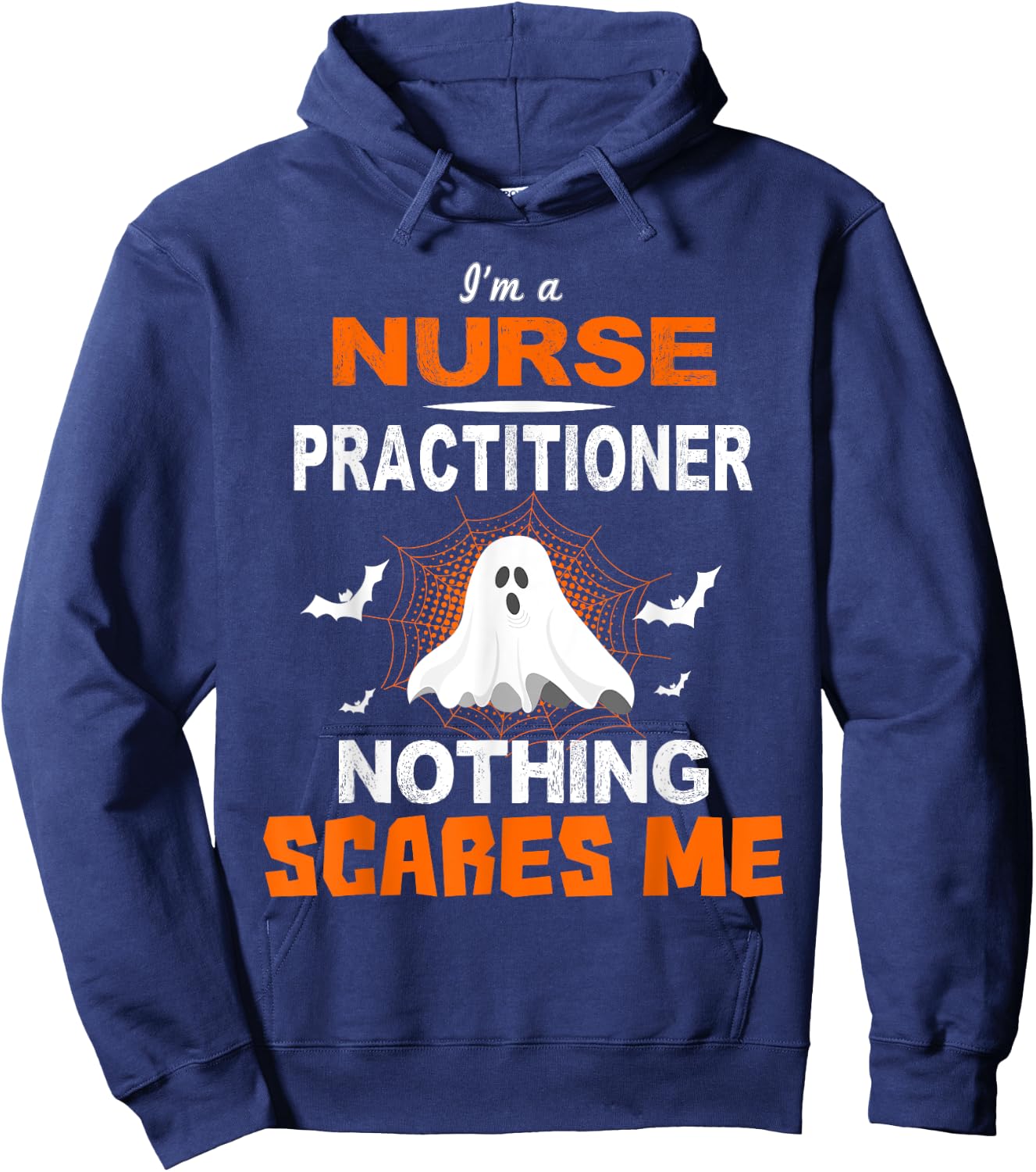Funny Nurse Practitioner Shirt Halloween Nursing Gift Hoodie - Hoodie | Navy