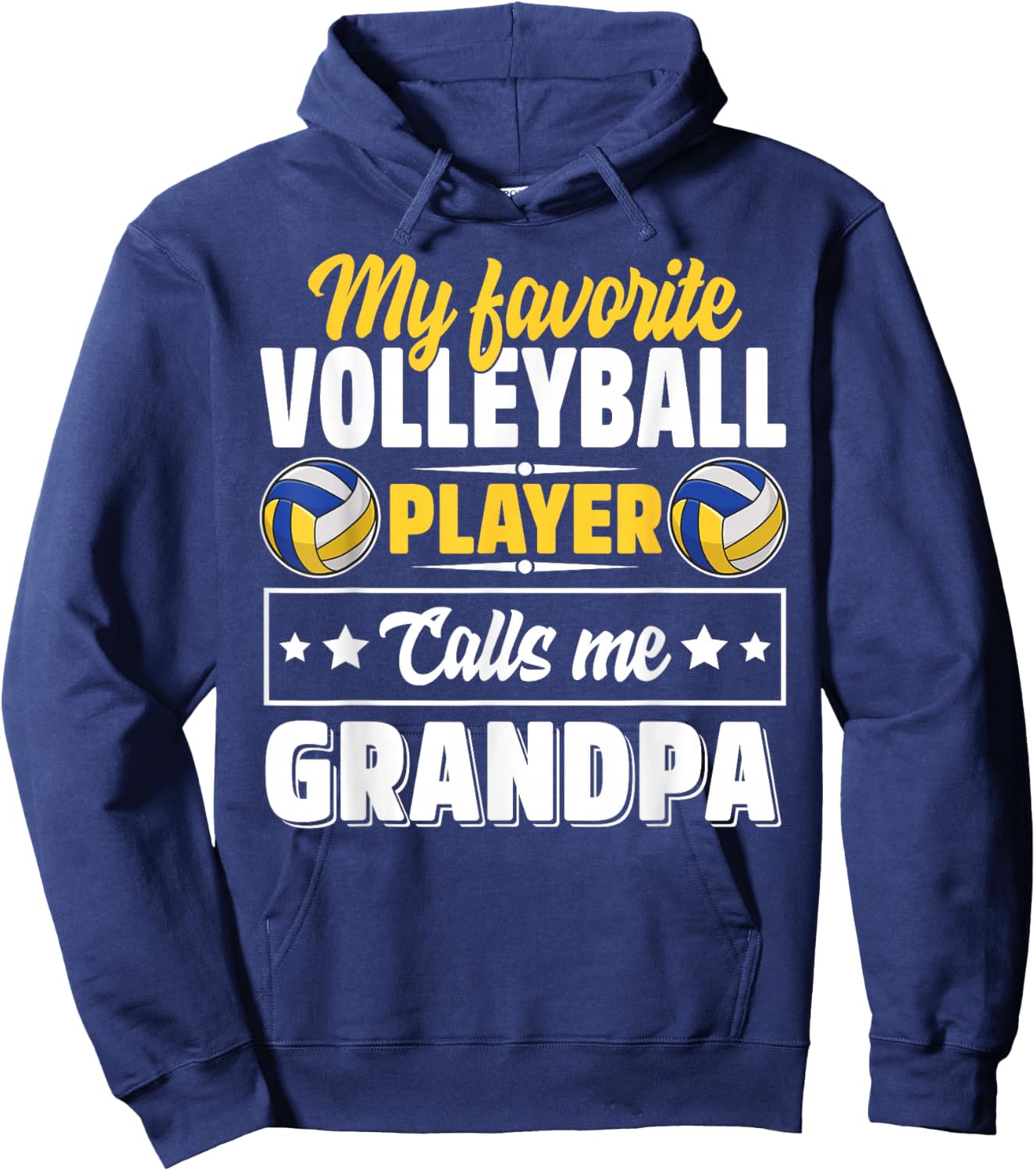 My Favorite Volleyball Player Calls Me Grandpa Cute Hoodie - Hoodie | Navy