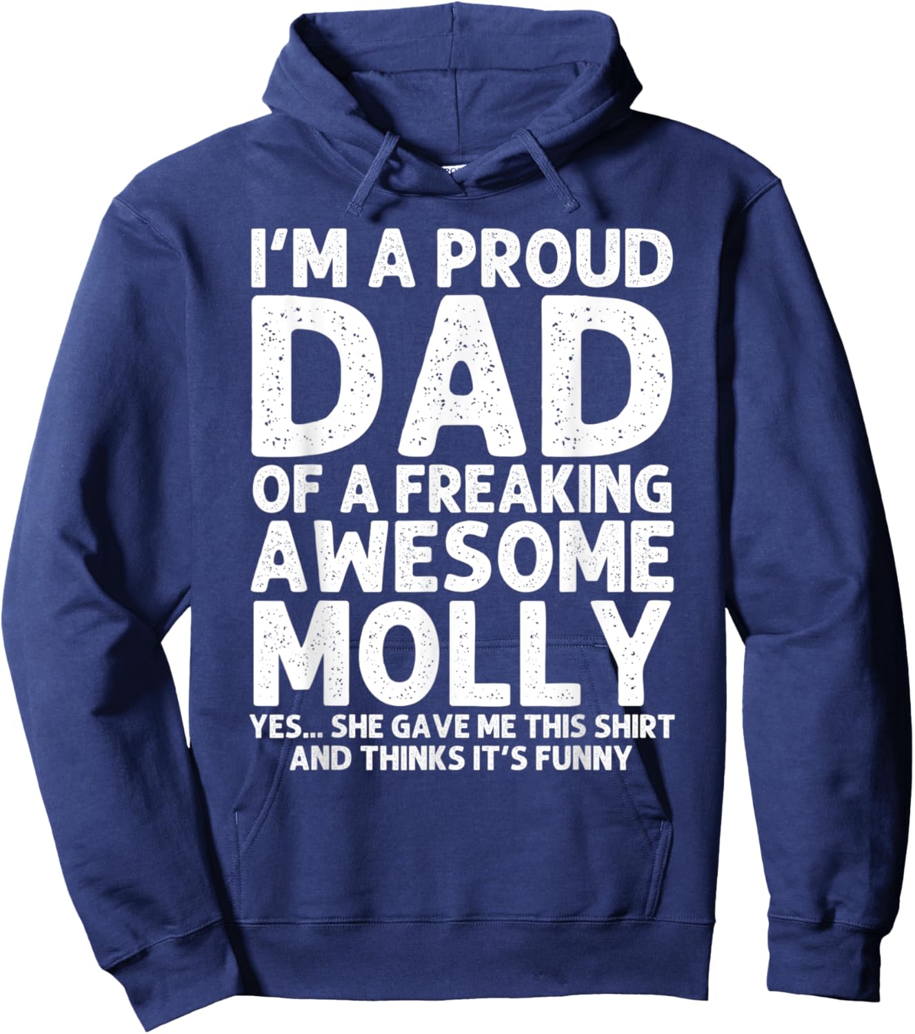 Dad Of MOLLY Gift Father's Day Funny Personalized Name Joke Hoodie - Hoodie | Navy