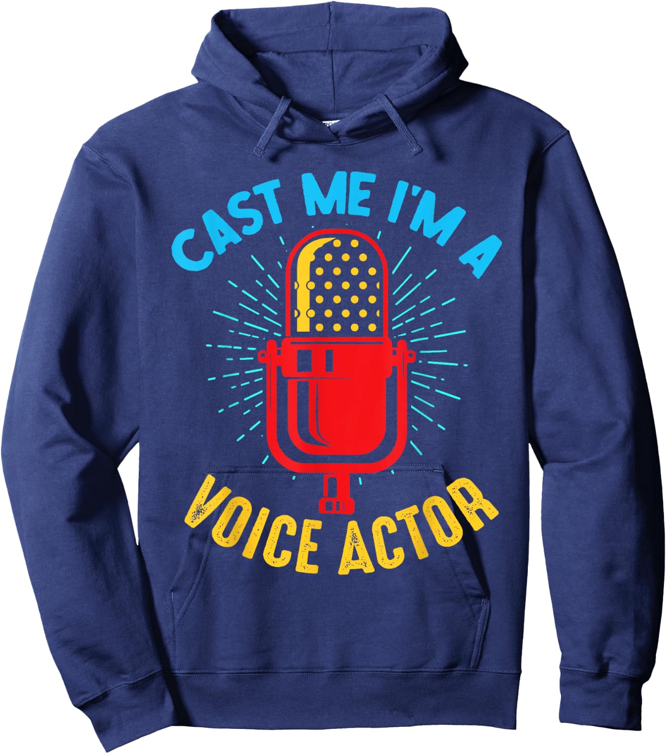 Cast Me I'm A Voice Actor Voice Over Artist Hoodie - Hoodie | Navy