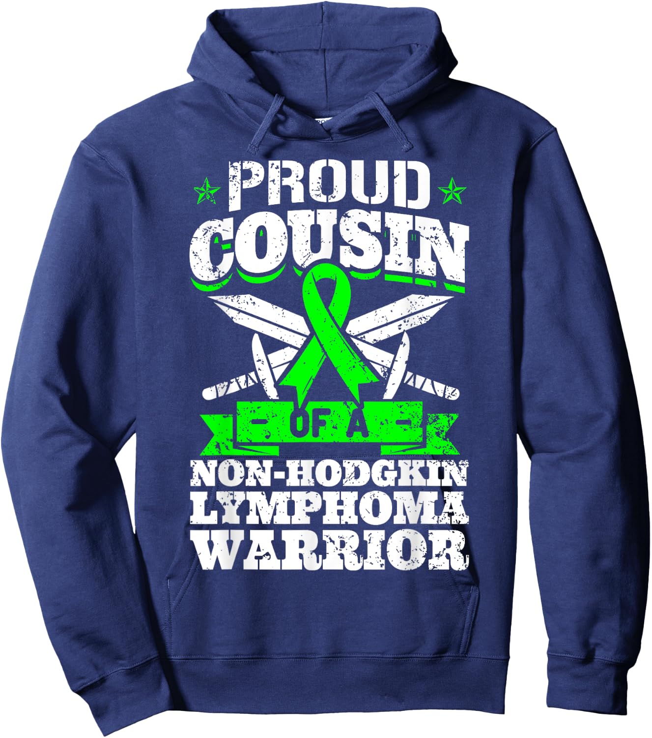 Proud Cousin Of A Non-Hodgkin Lymphoma Warrior Awareness Hoodie - Hoodie | Navy