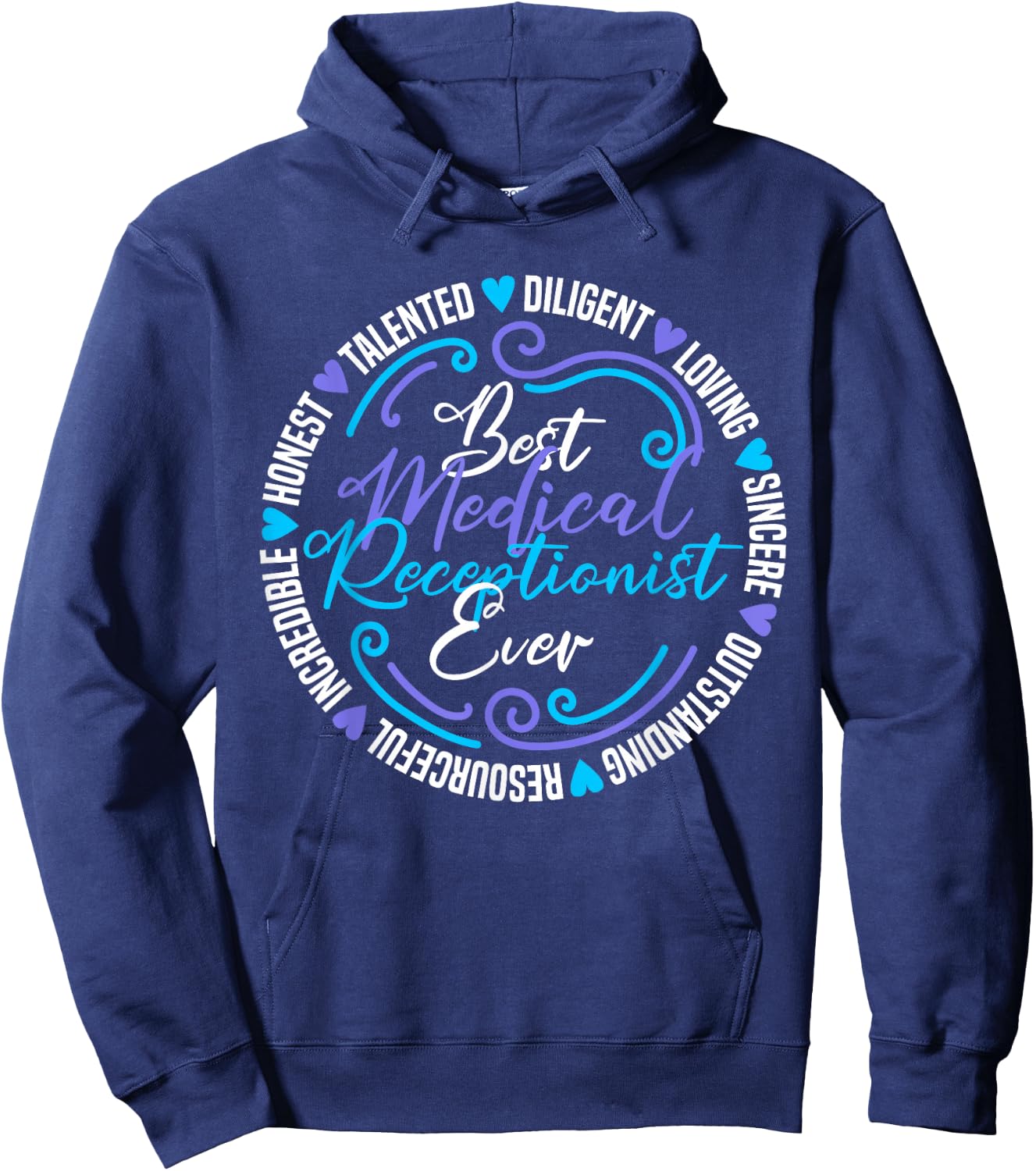 Best Medical Receptionist Hoodie - Hoodie | Navy