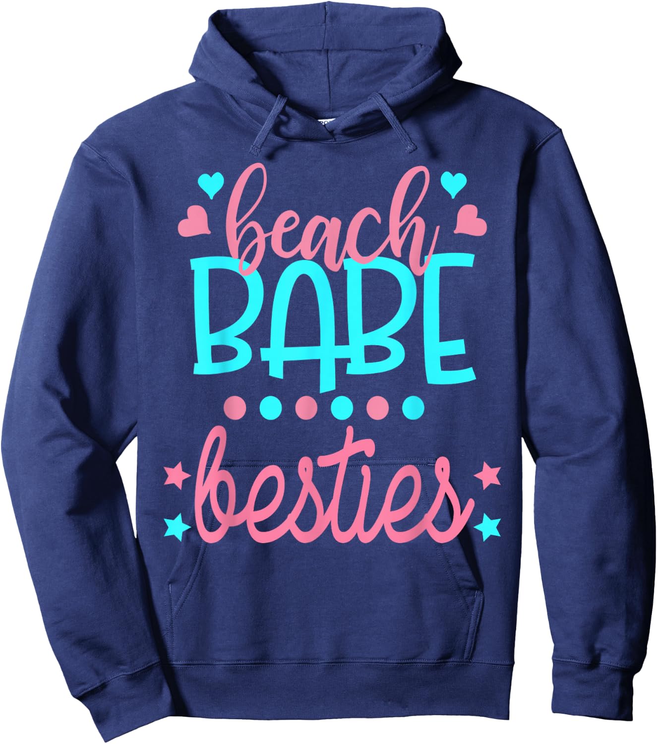 Beach Babe Besties Best Friends Vacation Cute Top Hoodie - Hoodie | Navy