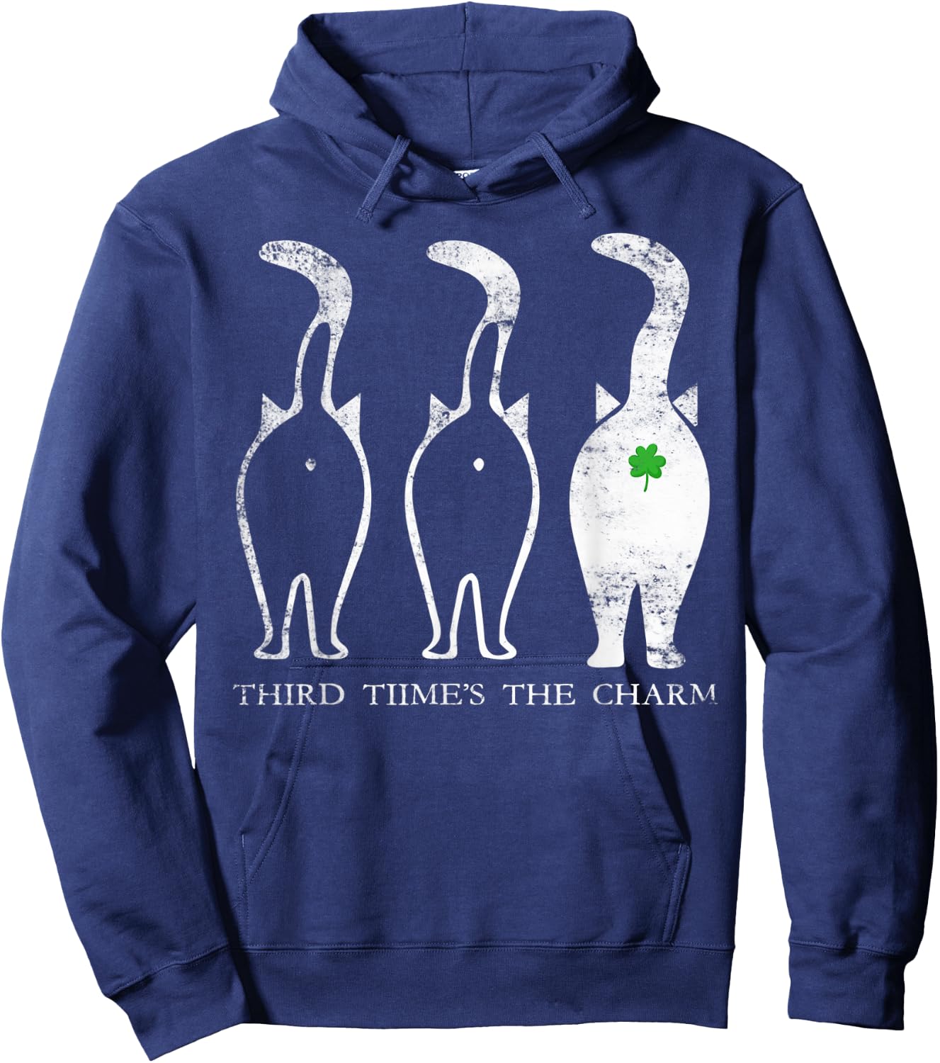 Third Time's The Charm Lucky Cat Butt St. Patrick's Day Men Women Hoodie - Hoodie | Navy