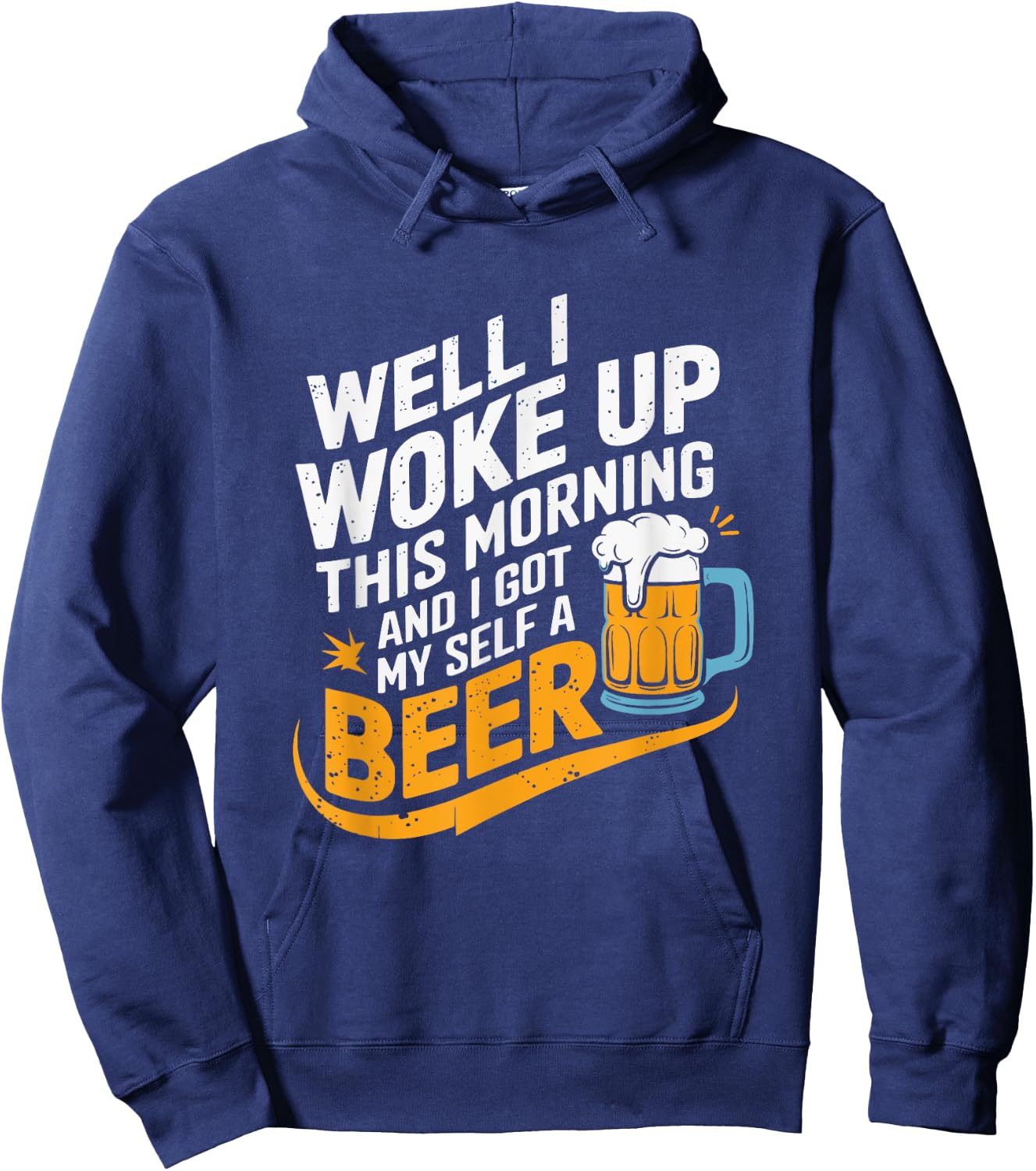 Woke Up Beer Drinking Humor Music Lyrics Gift Hoodie - Hoodie | Navy