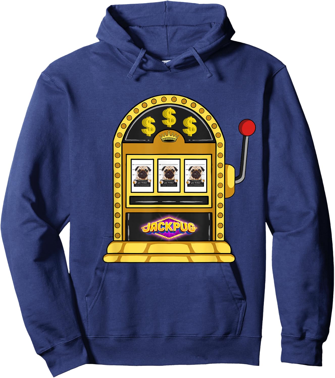 Las Vegas Slot Machine Casino Design Pug Lover Jackpot Hoodie - Hoodie | Navy