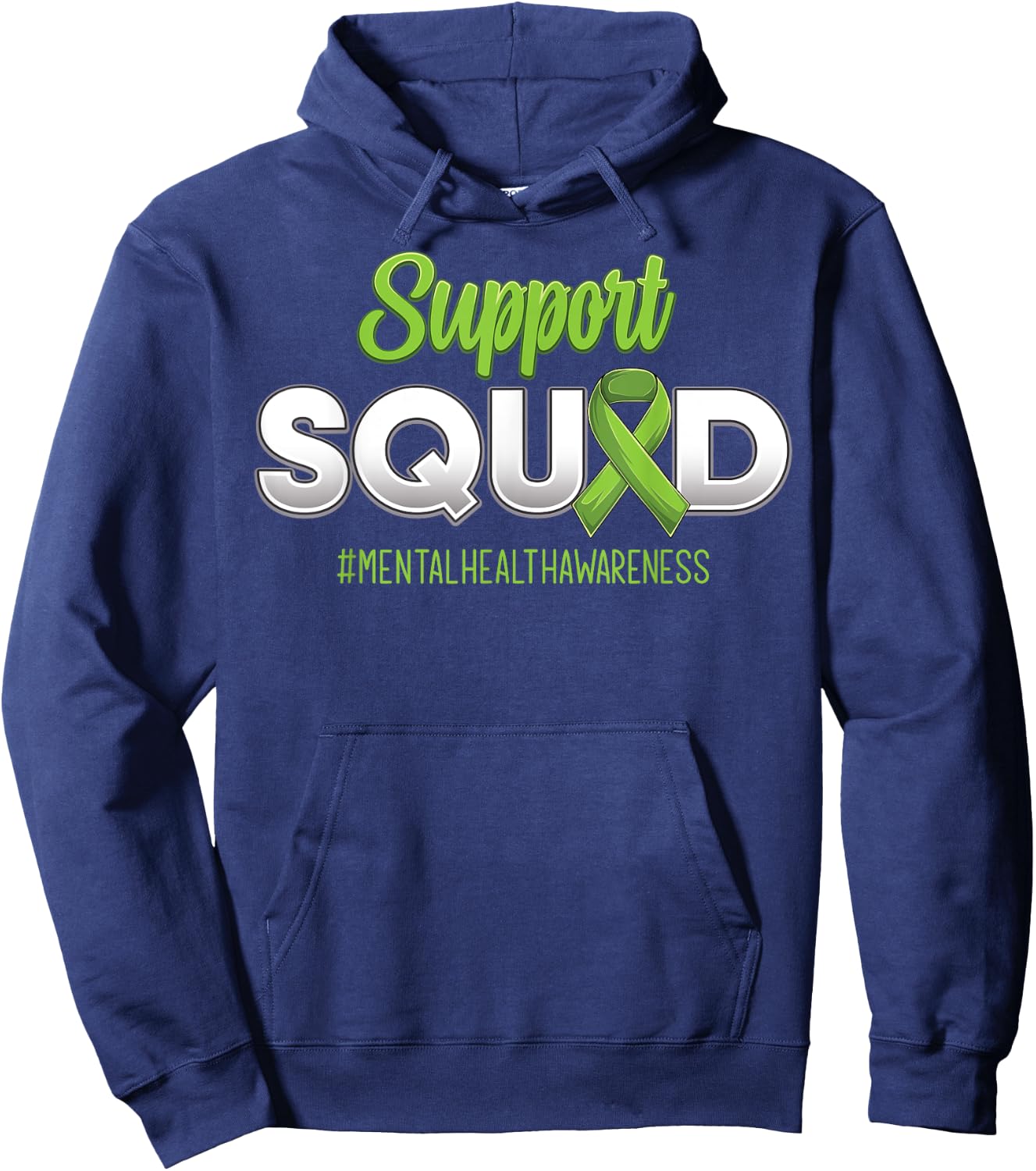 Support Squad Mental Health Awareness Strong Hope Men Women Hoodie - Hoodie | Navy