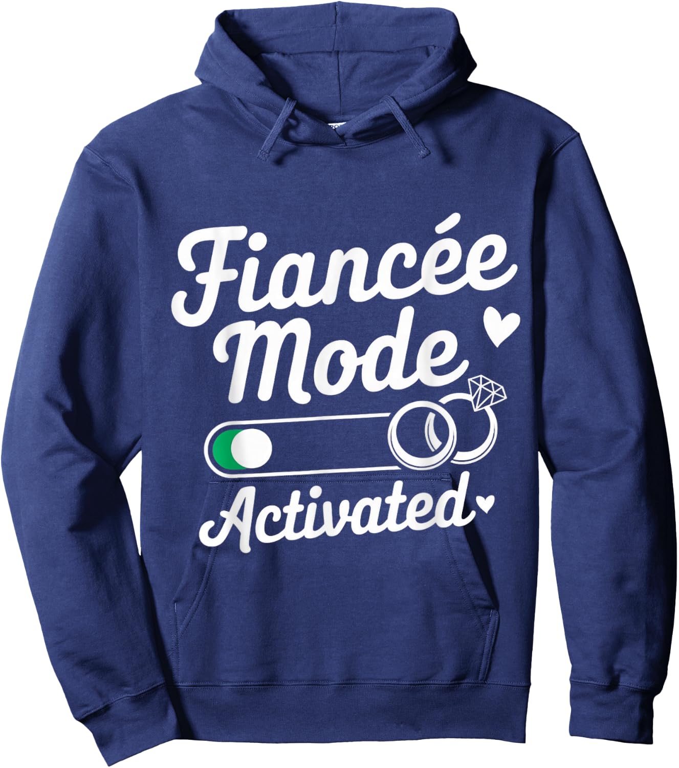 Fiancé Mode Activated Fiancee Couple Wedding Newly Engaged Hoodie - Hoodie | Navy
