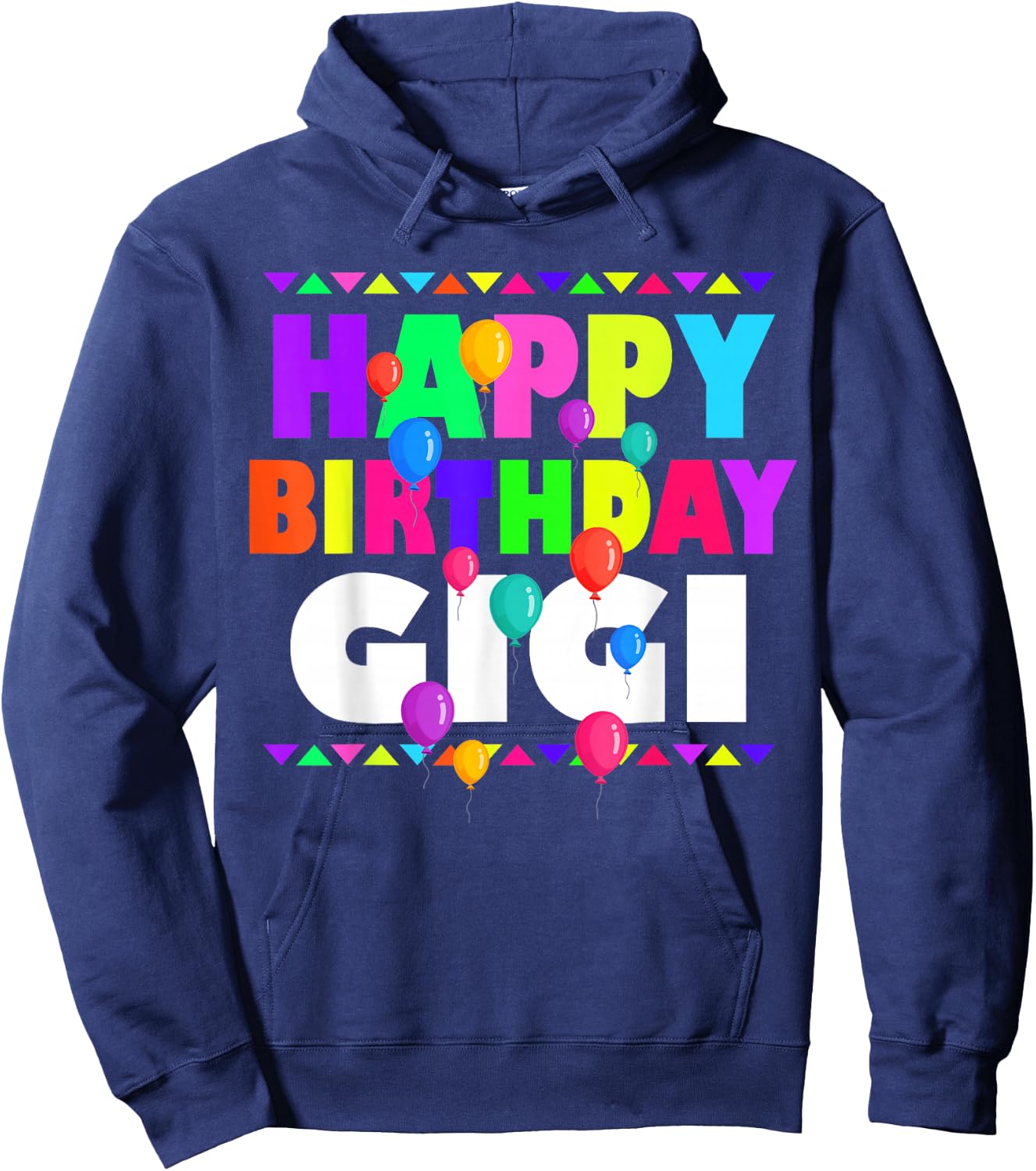 Happy Birthday Gigi Cute Toddler Matching Family B Day Party Hoodie - Hoodie | Navy