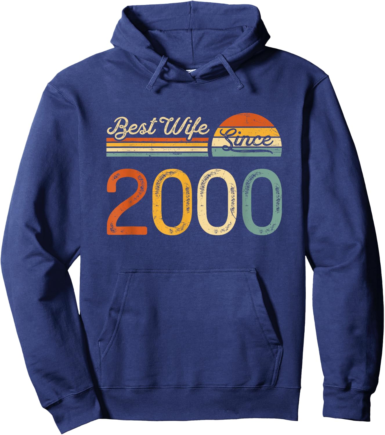 25th wedding anniversary - Best Wife Since 2000 25 years Hoodie - Hoodie | Navy