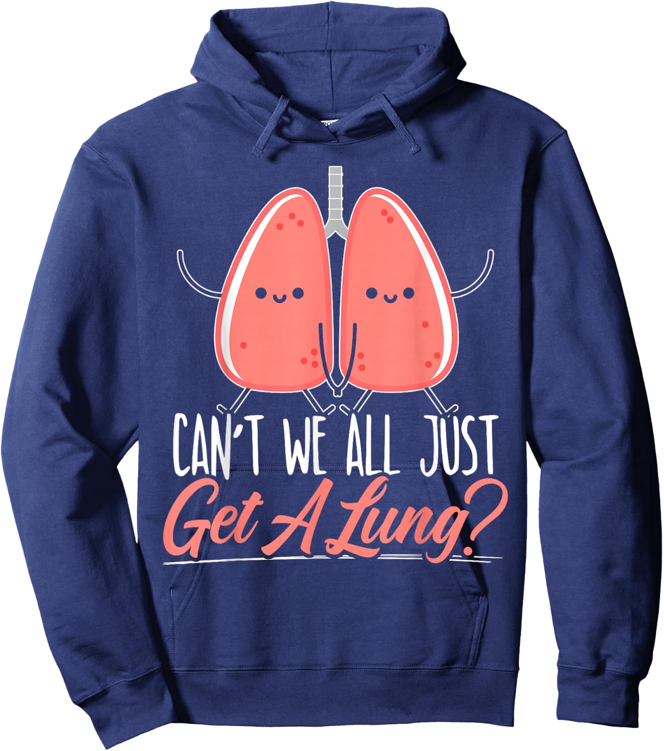 Can't We All Just Get A Lung Organ Donation Lung Transplant Hoodie - Hoodie | Navy