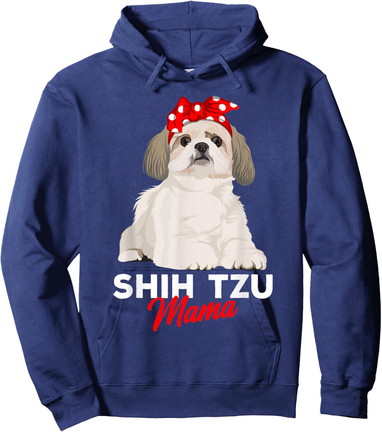 Shih Tzu Mama Cute Shih Tzu Dog Mom Funny Gift Hoodie - Hoodie | Navy