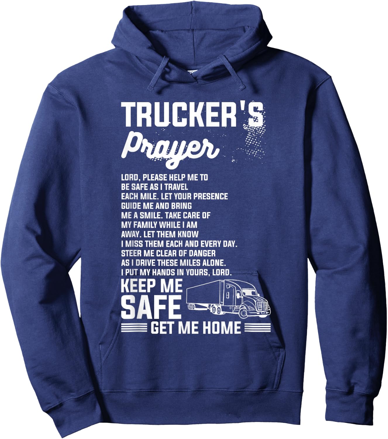 Trucker's Prayer Truck Driving For A Trucker Hoodie - Hoodie | Navy