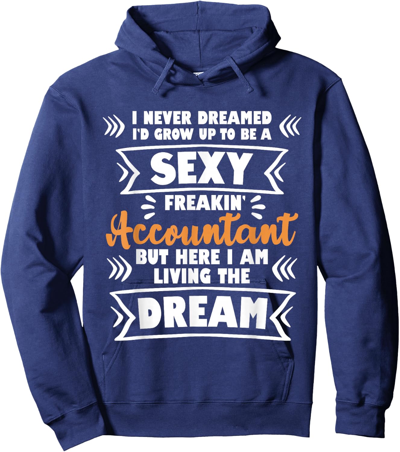 Grow Up To Be A Sexy Accountant - Bookkeeping Audit Hoodie - Hoodie | Navy