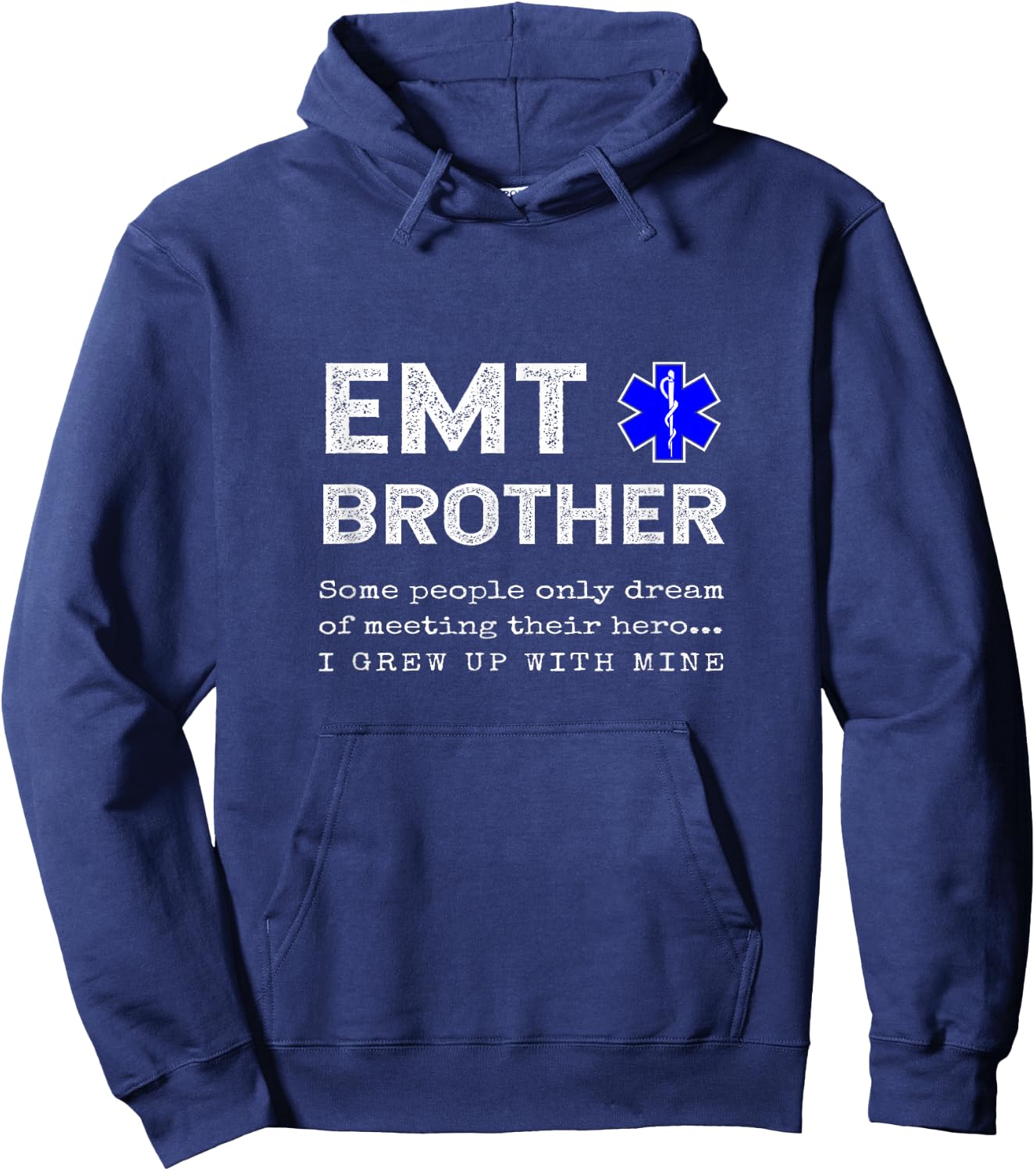 Proud EMT Brother Emergency Medical Technician Sister Quote Hoodie - Hoodie | Navy