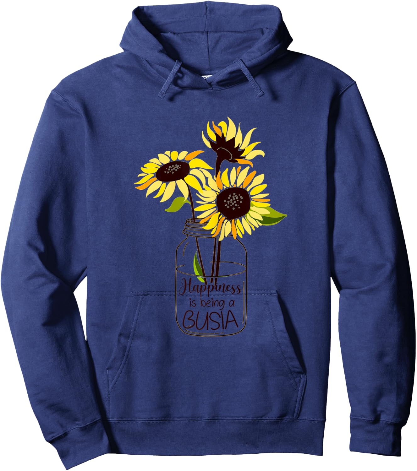 Happiness is Being Busia Life Sunflower Art Grandma Hoodie - Hoodie | Navy
