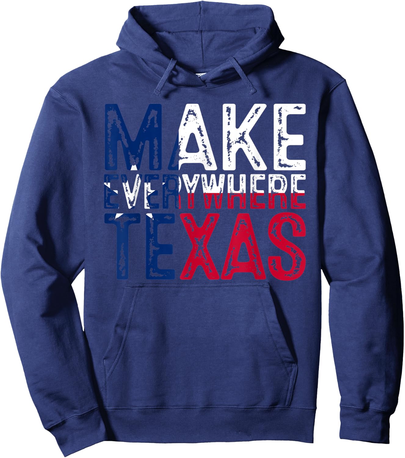 Make Everywhere Texas Flag Hoodie - Hoodie | Navy
