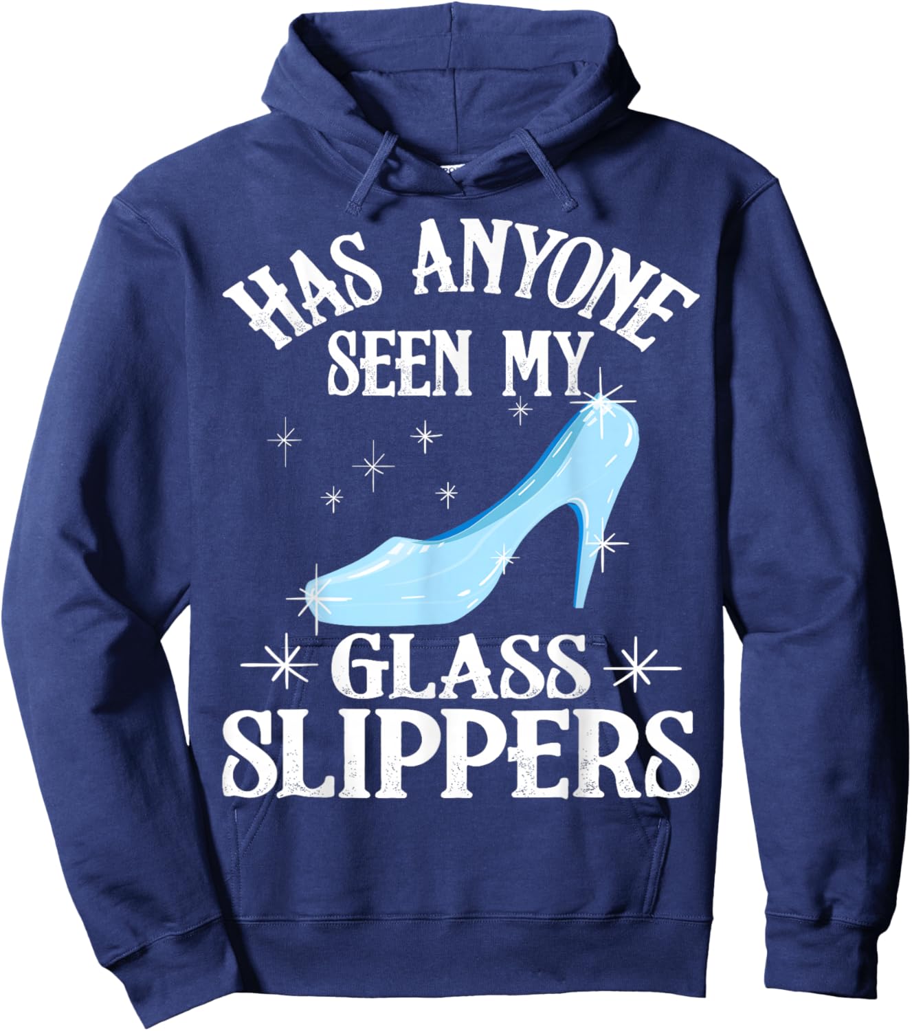 Funny Princess Glass Slippers Gift Women Fairy Tale Girls Hoodie - Hoodie | Navy