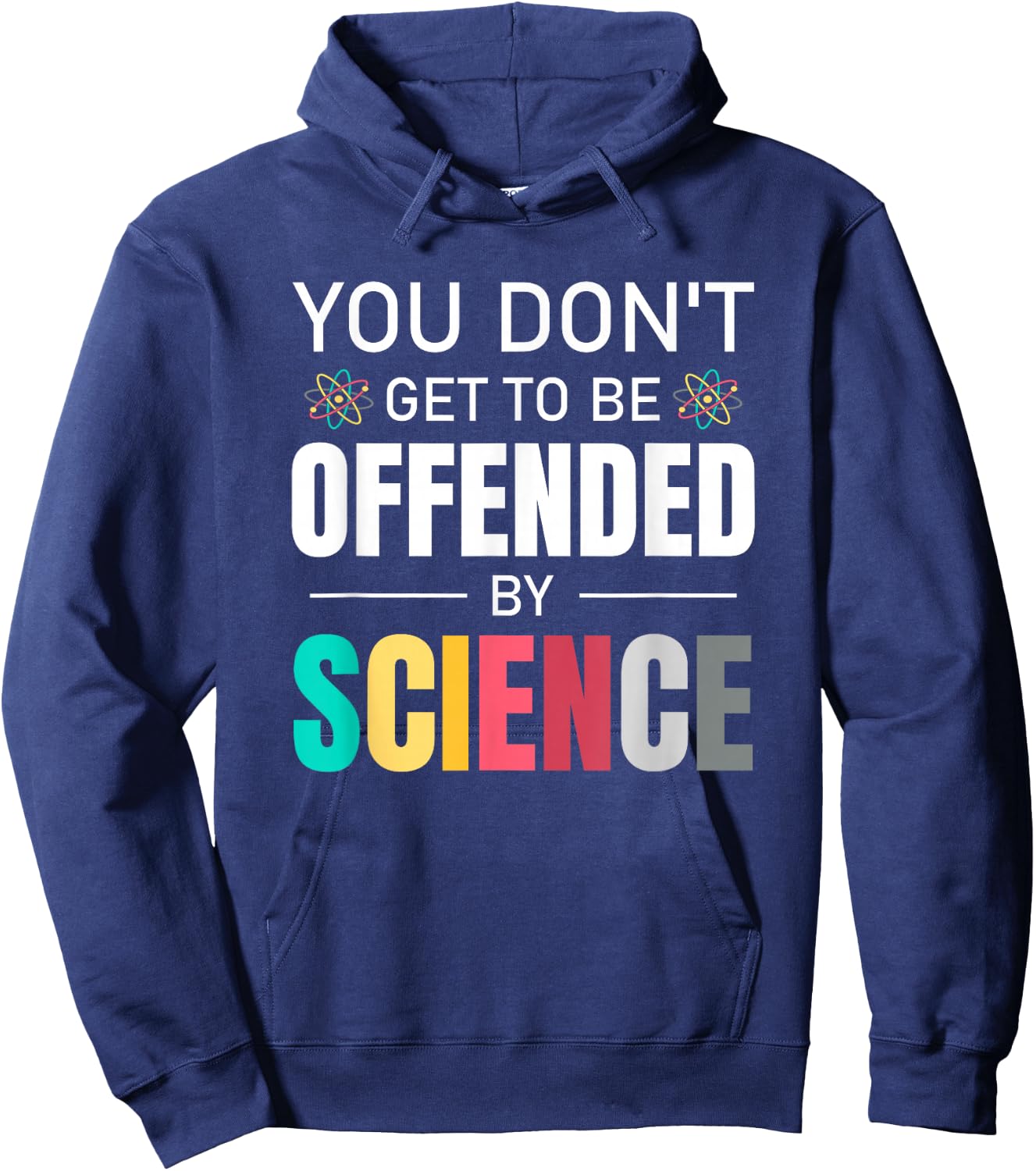 You don't get to be offended by science Thank Science Proton Hoodie - Hoodie | Navy