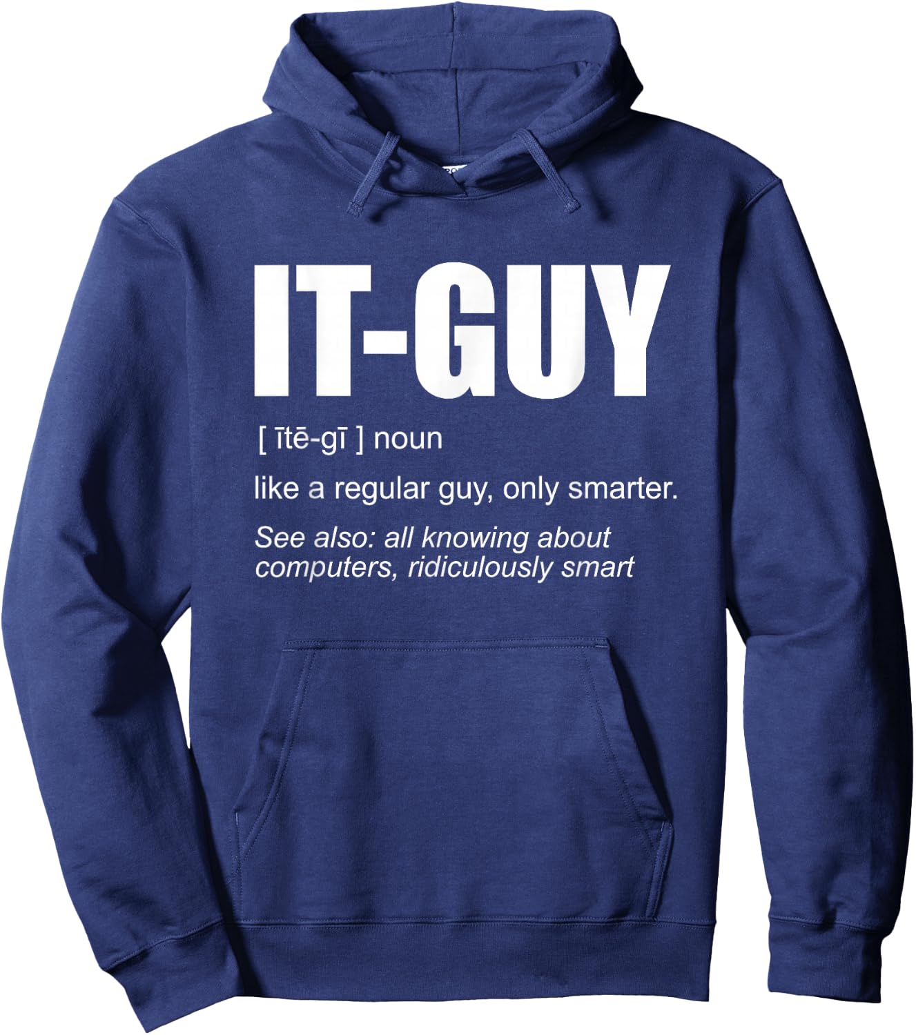 IT-Guy Tech-Support Sysadmin Computer Hoodie - Hoodie | Navy