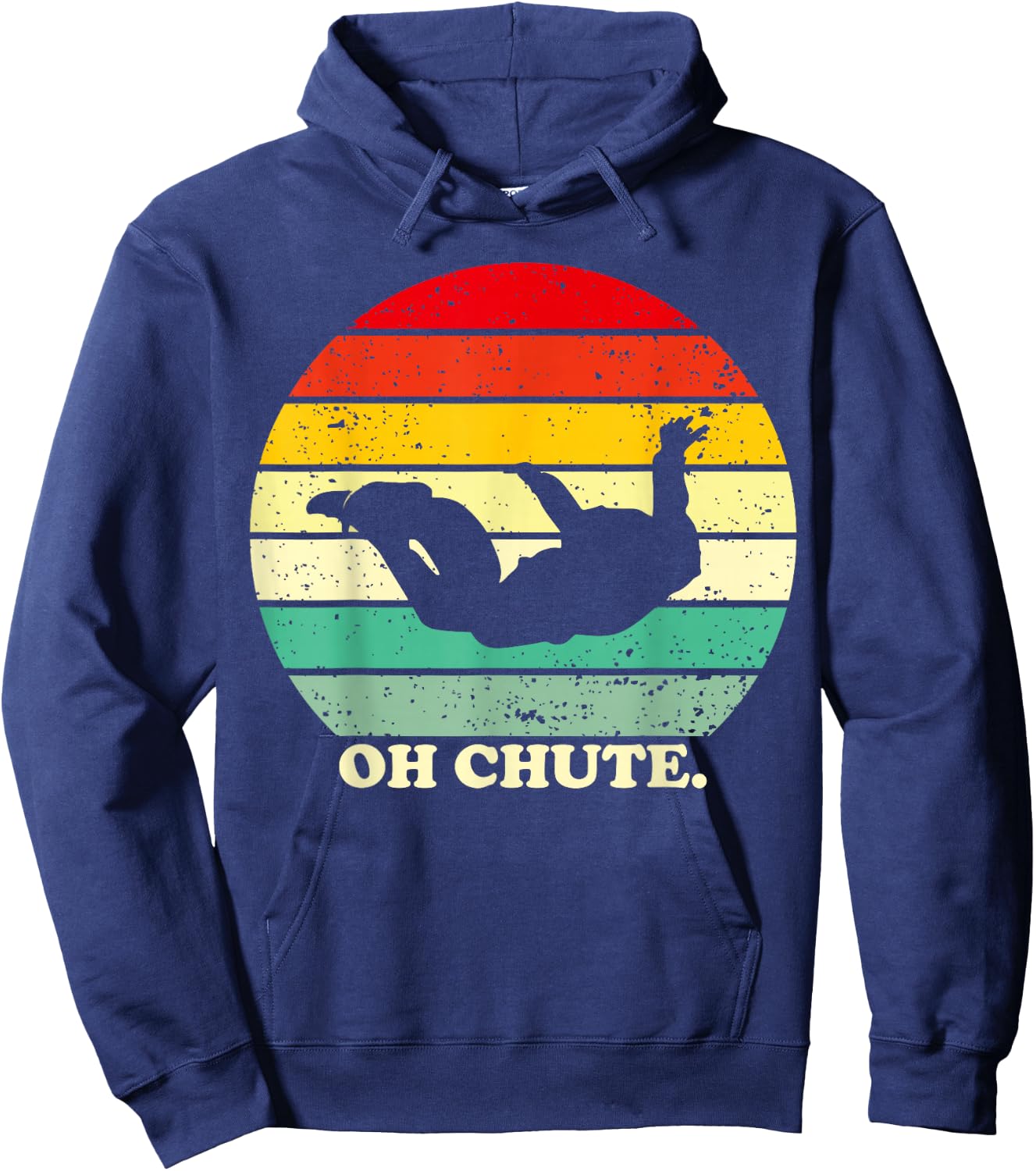 Oh Chute | Skydiving Skydive Sky Diving Skydiver Hoodie - Hoodie | Navy