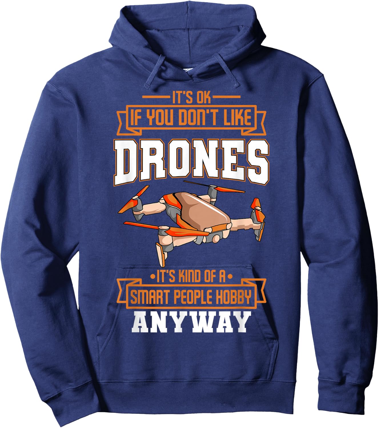 Funny Drone Pilot Quadcopter Lover Hoodie - Hoodie | Navy