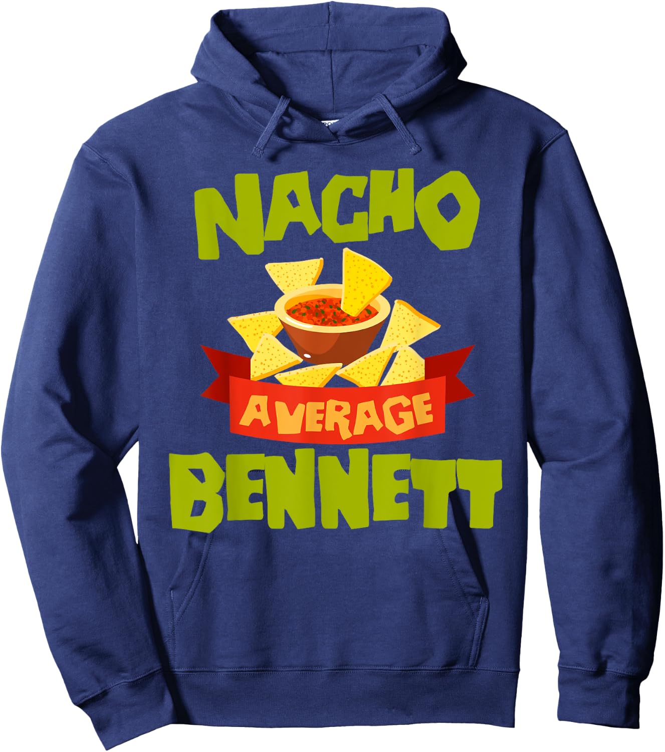 NACHO AVERAGE BENNETT Funny Birthday Personalized Name Gift Hoodie - Hoodie | Navy