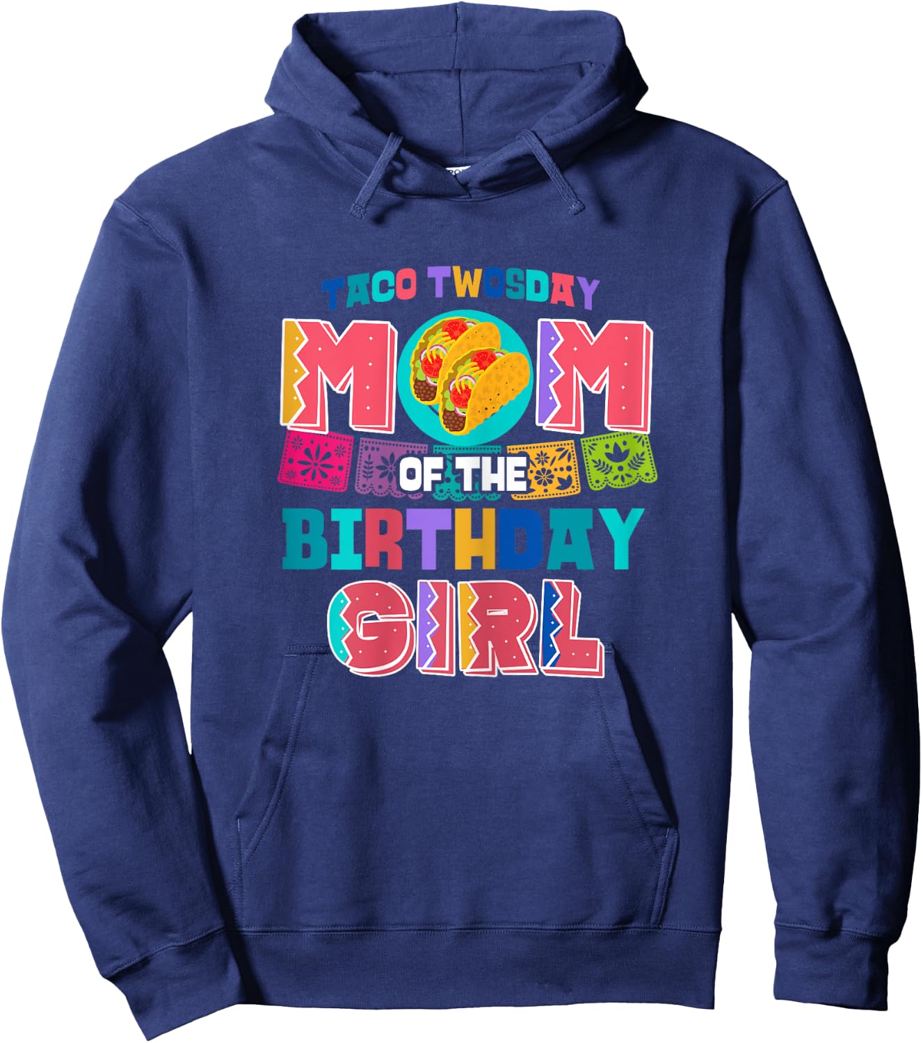 Mom of the Birthday Girl | Taco Twosday Hoodie - Hoodie | Navy