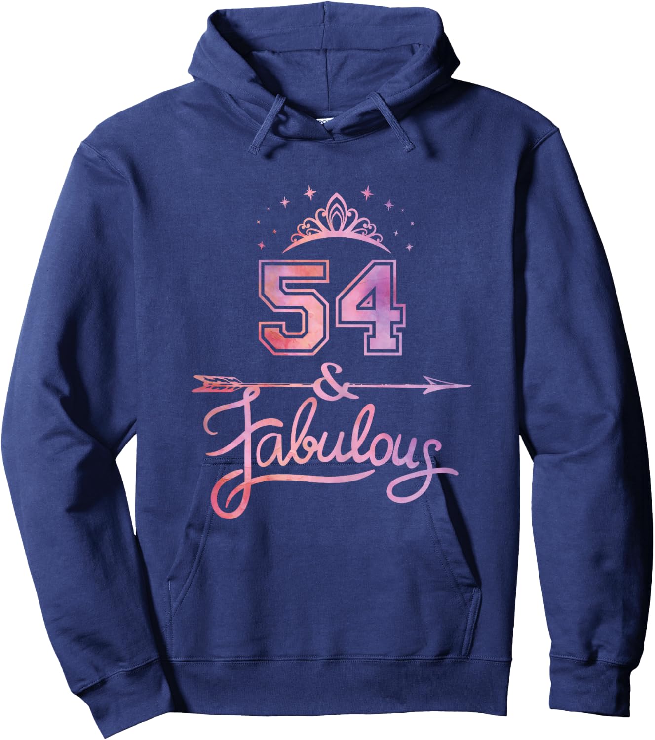 Women 54 Years Old And Fabulous Happy 54th Birthday Hoodie - Hoodie | Navy