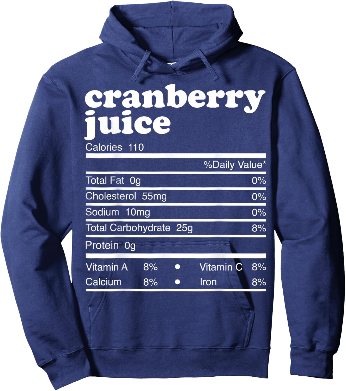 Cranberry Juice Facts Ingredients Funny Foodies Calories Hoodie - Hoodie | Navy