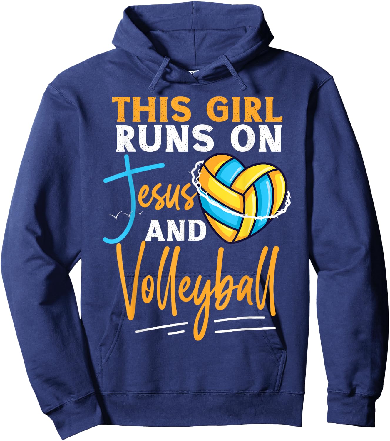 Volleyball Player Team This Girl Runs On Jesus And Hoodie - Hoodie | Navy