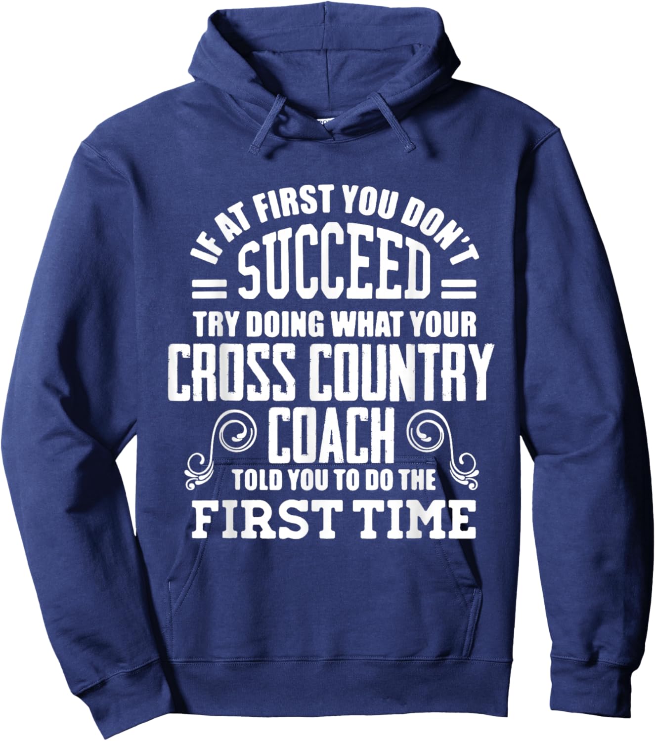 Succeed Your Cross Country Coach Gift Coach Hoodie - Hoodie | Navy