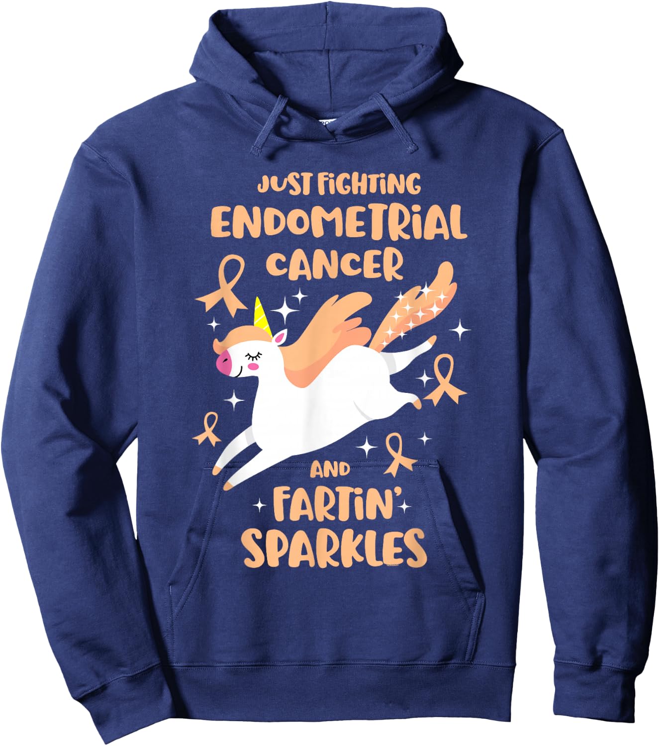 Fighting Endometrial Cancer Quote Farting Unicorn Awareness Hoodie - Hoodie | Navy