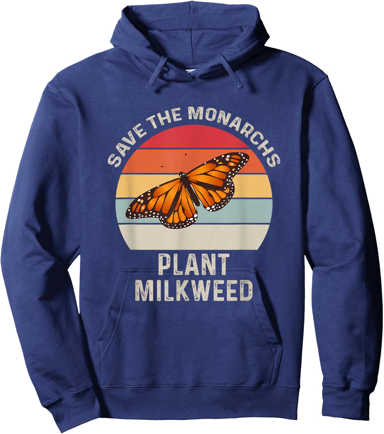 Vintage Retro Save The Monarchs Plant Milkweed Butterfly Hoodie - Hoodie | Navy