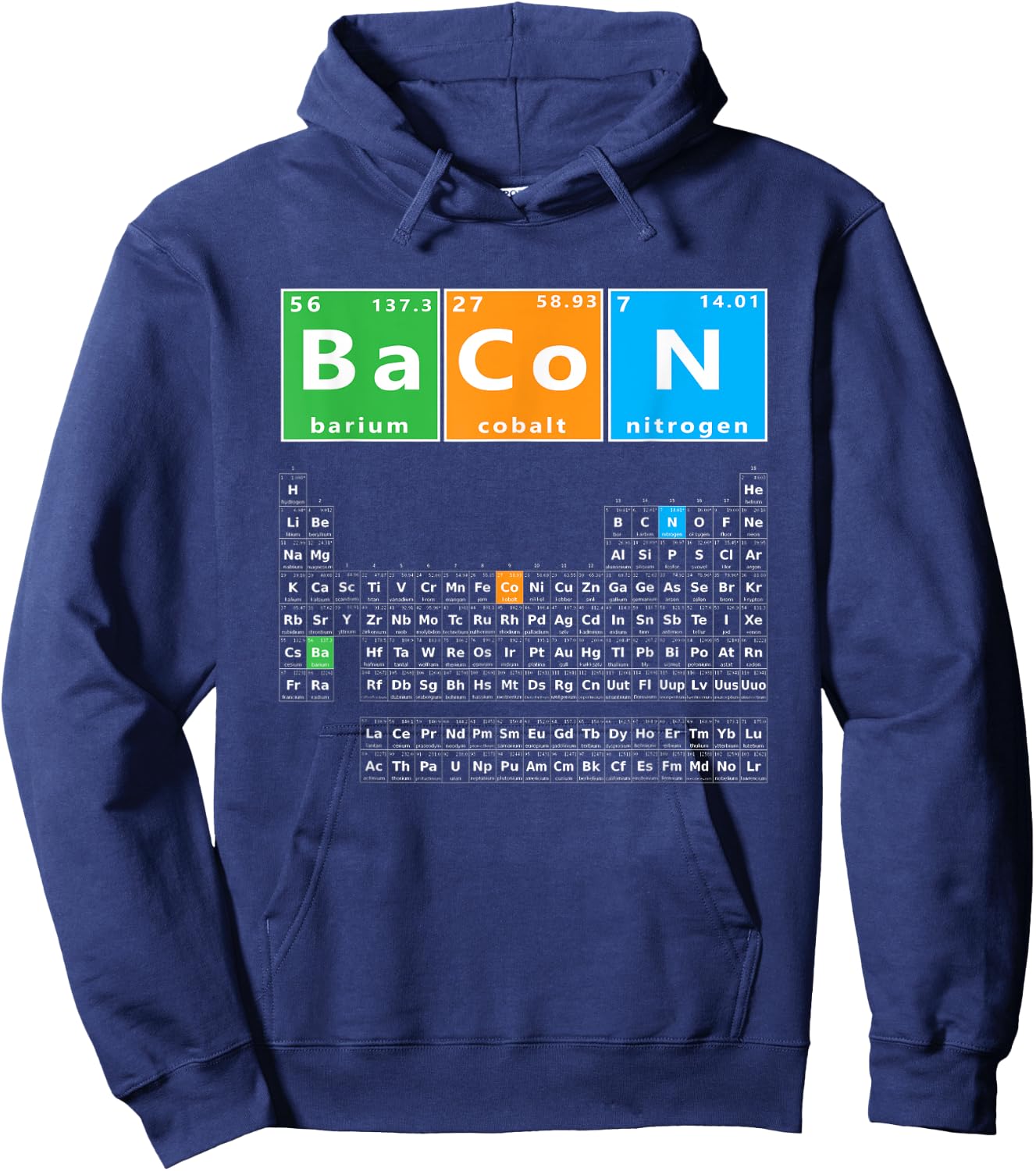 Bacon Periodic Table Funny Bacon Chemistry Element Meme Keto Hoodie - Hoodie | Navy
