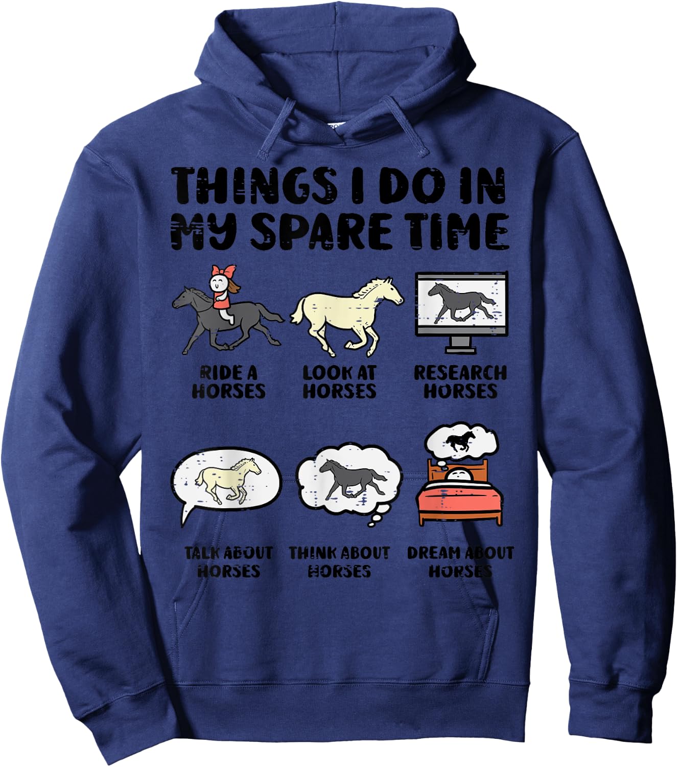 Things I Do My Spare Time Horse Funny Equestrian Men Women Hoodie - Hoodie | Navy