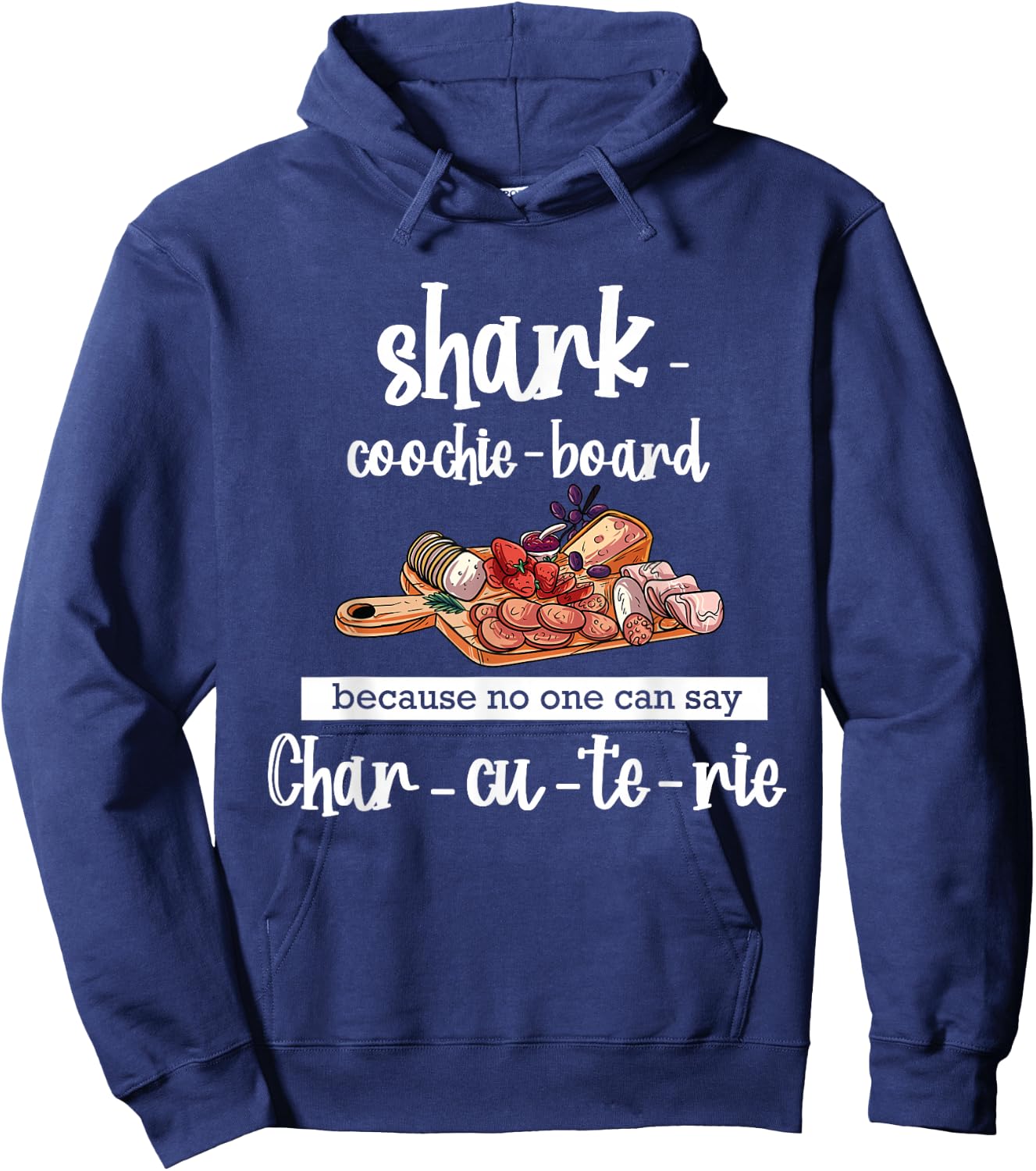 Shark Coochie Board - Funny Sausages Hoodie - Hoodie | Navy