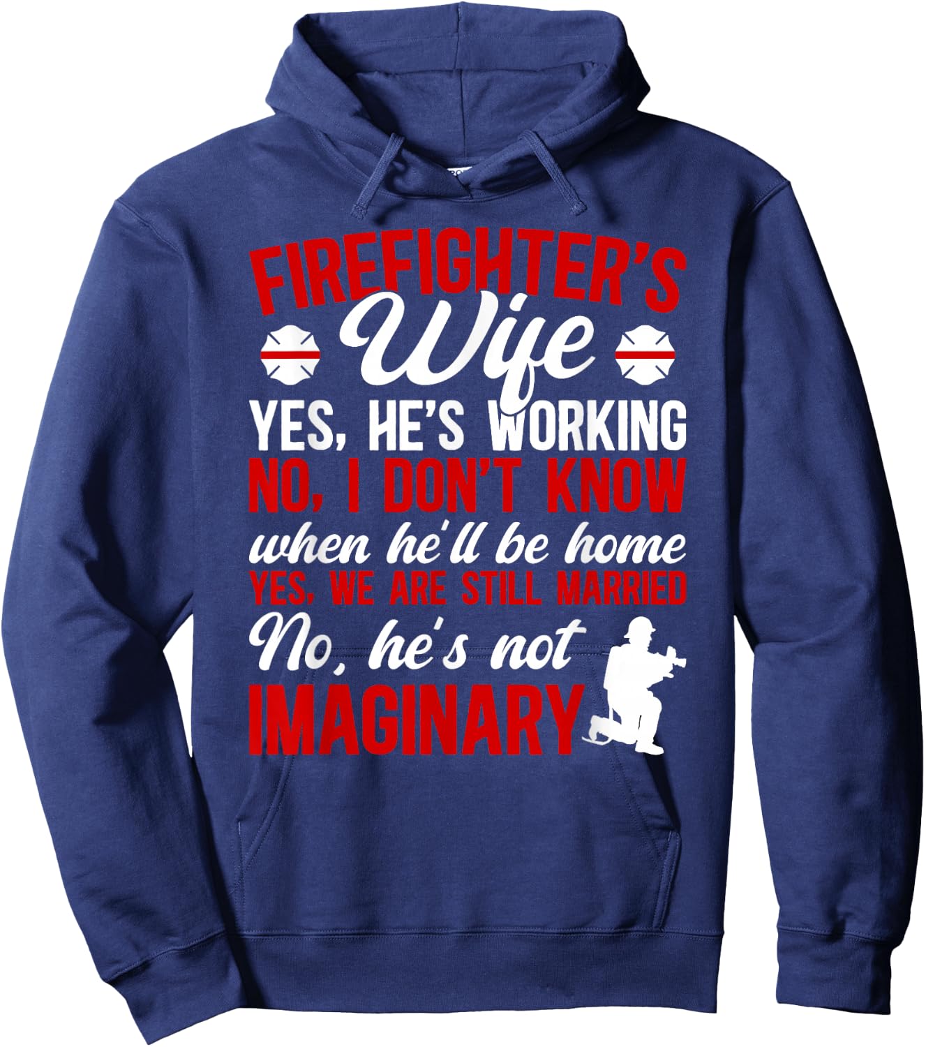 Funny Firefighter's Wife of A Firefighter Wife Fire Wife Hoodie - Hoodie | Navy
